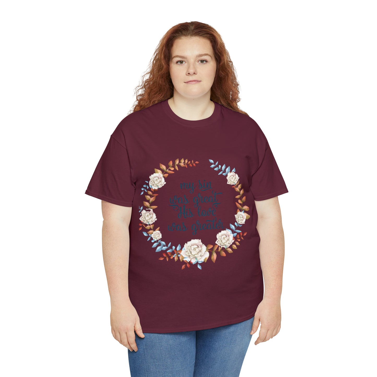 My Sin was great, HIS love was Greater -  Unisex Heavy Cotton Tee