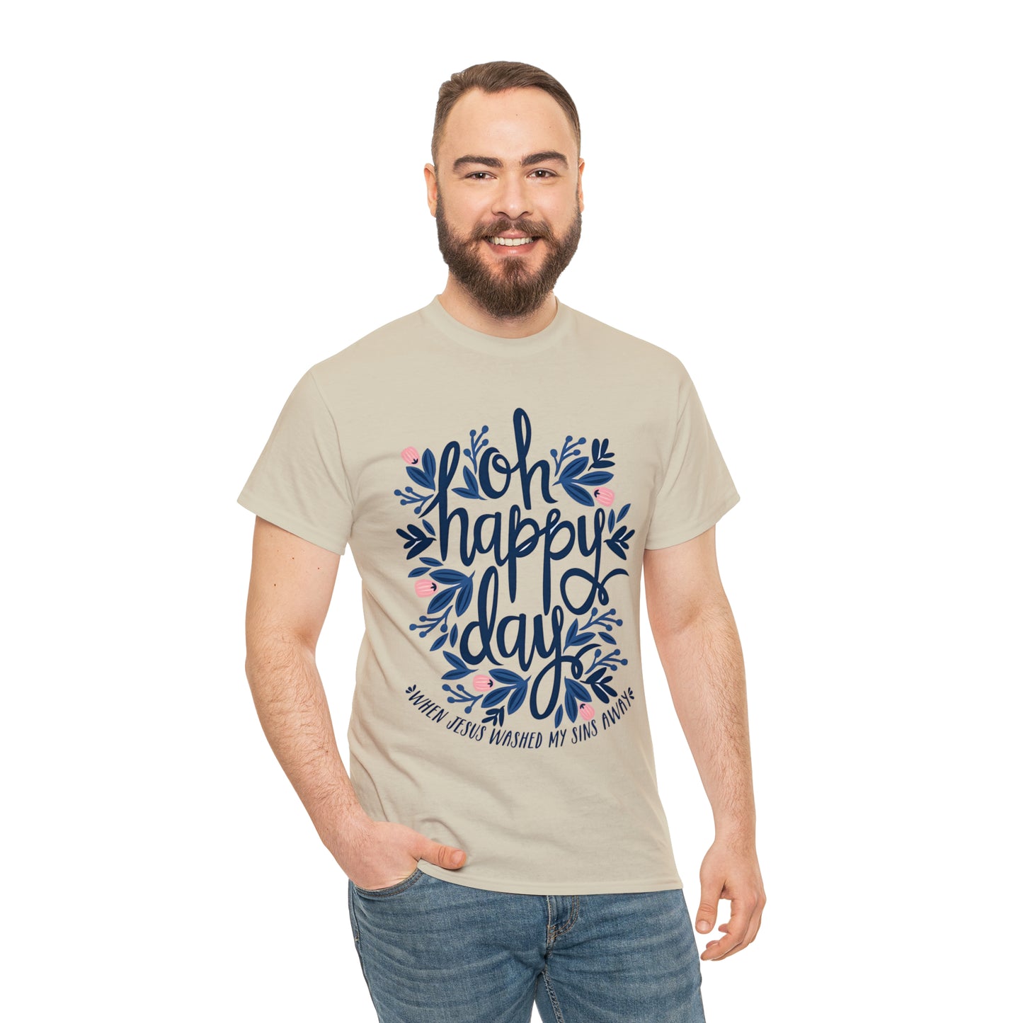 O Happy Day! When Jesus washed my sins away - Unisex Heavy Cotton Short Sleeve Tee