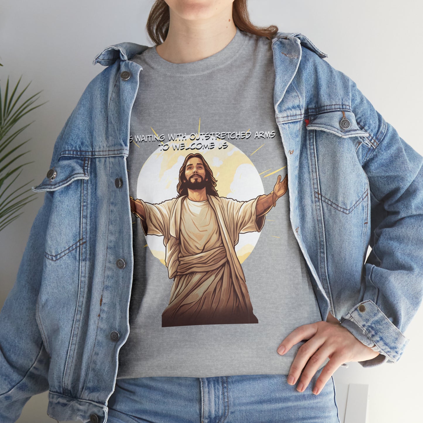 He is Waiting with Outstretched Arms to Welcome Us -  Unisex Heavy Cotton Tee (MB)