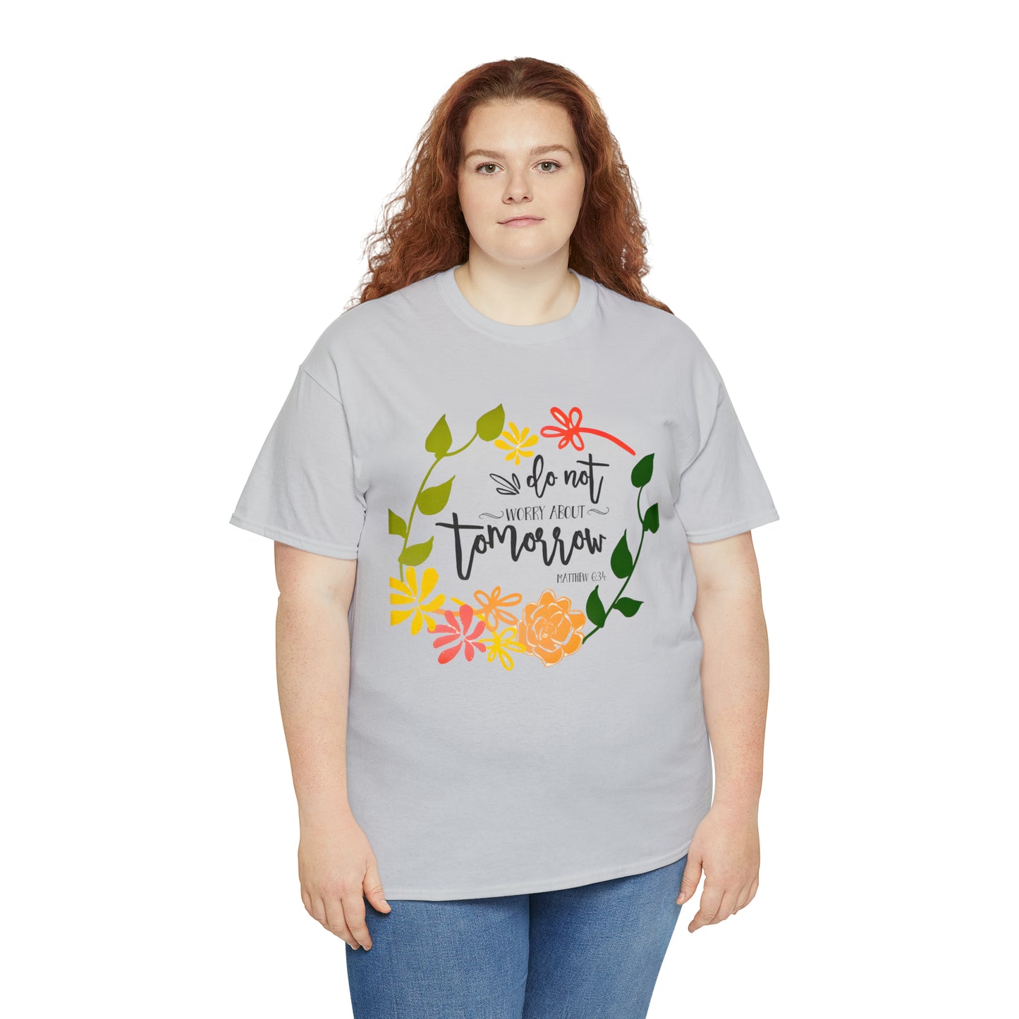 Do not worry about tomorrow (Matthew) - Unisex Heavy Cotton Short Sleeve Tee