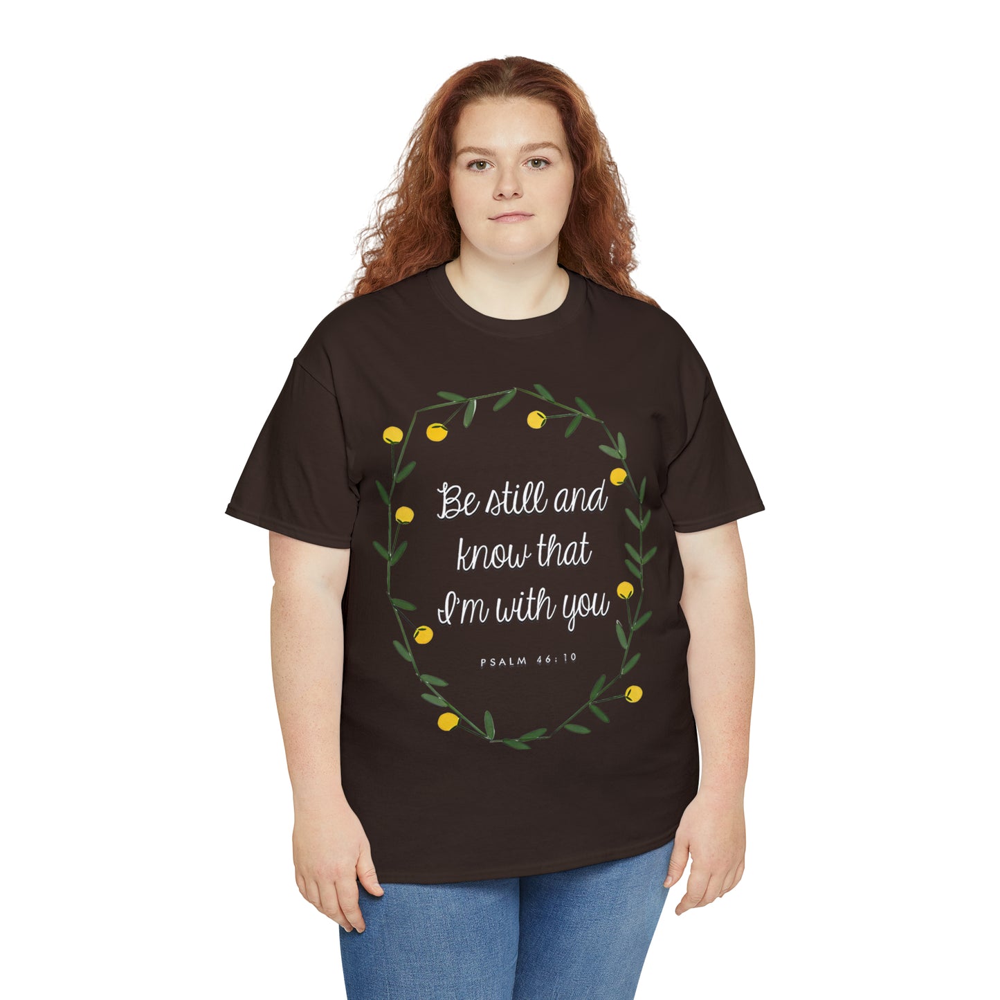 Be Still and know that I am with you (Psalm) - Unisex Heavy Cotton Short Sleeve Tee