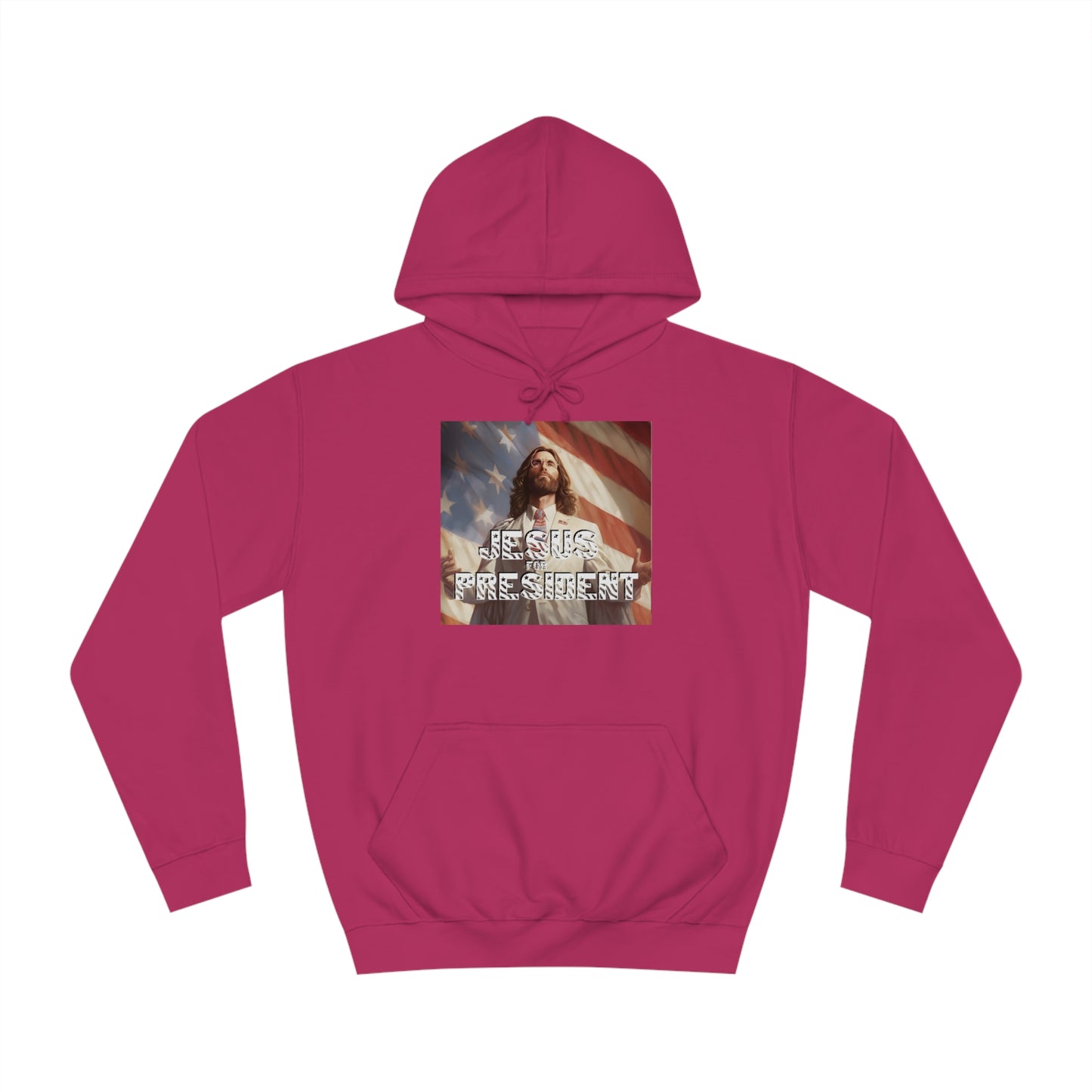 Jesus for President  Unisex College Hoodie