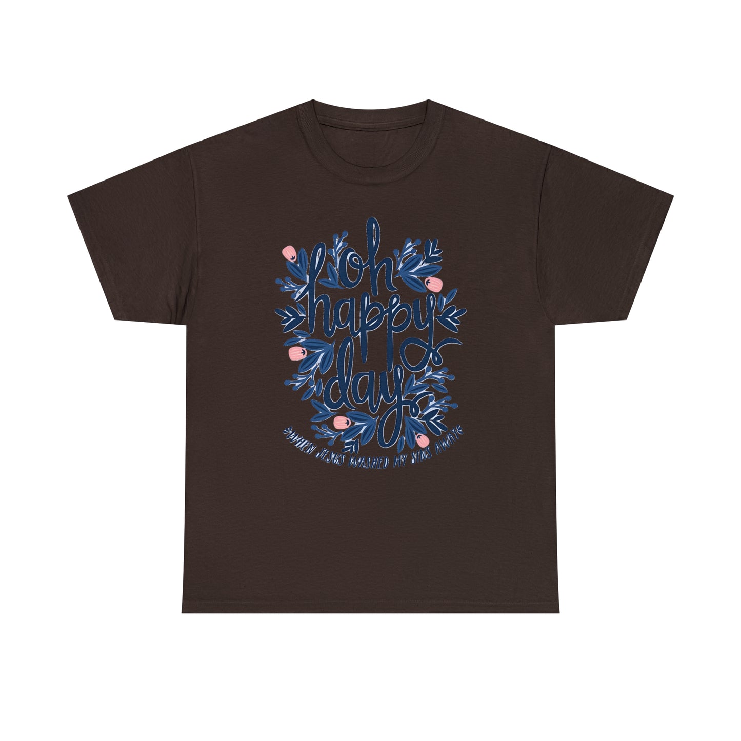 O Happy Day! - Unisex Heavy Cotton Tee