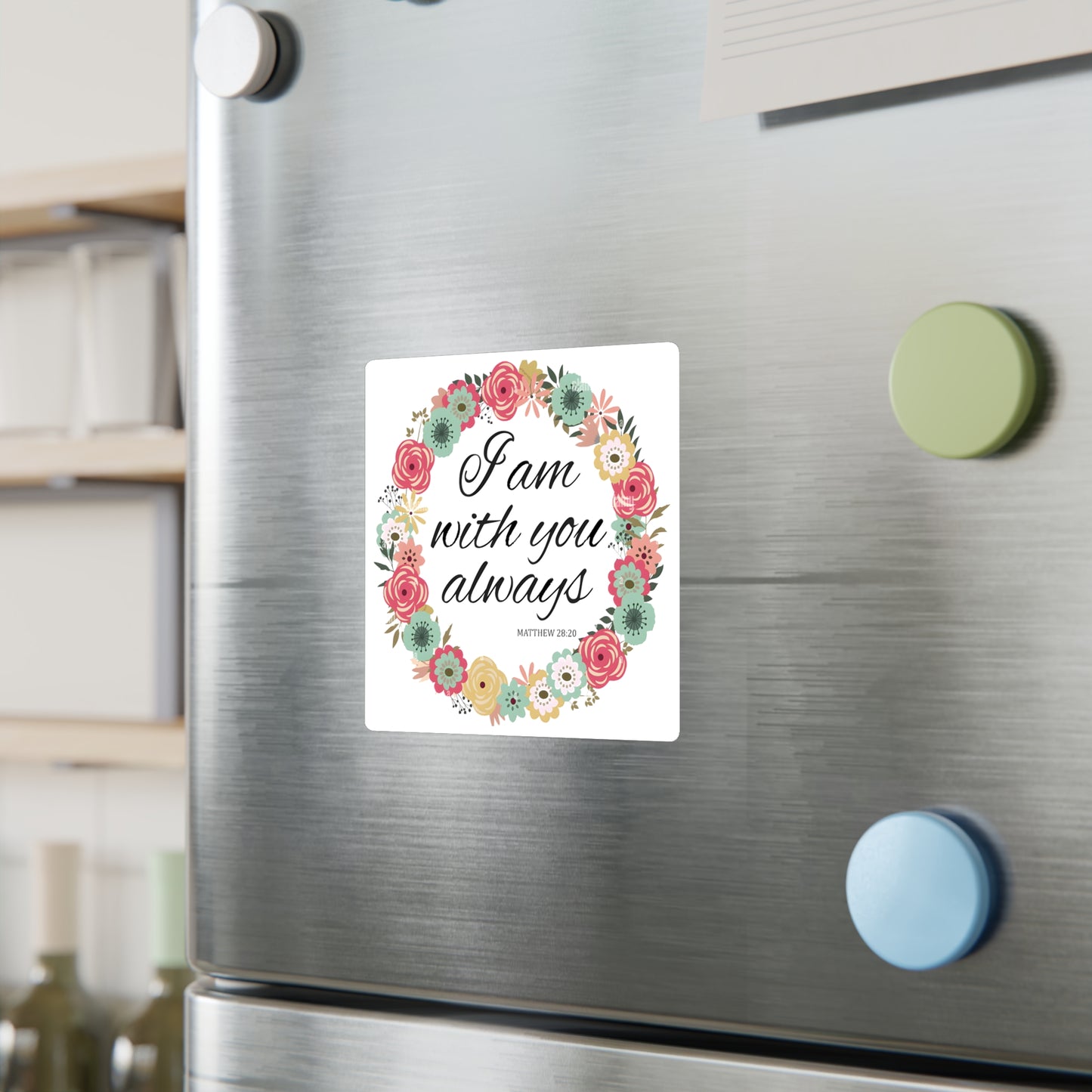 I am Always With You (Matthew)  Kiss-Cut Vinyl Decals