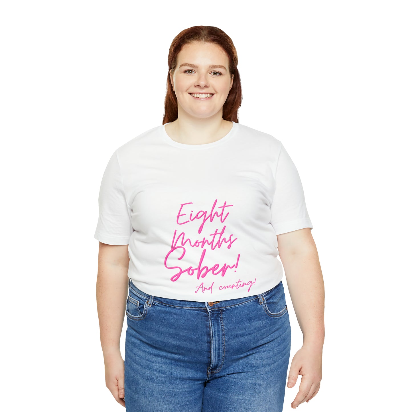 Eight Months Sober (8 Months) Unisex Jersey Short Sleeve Tee