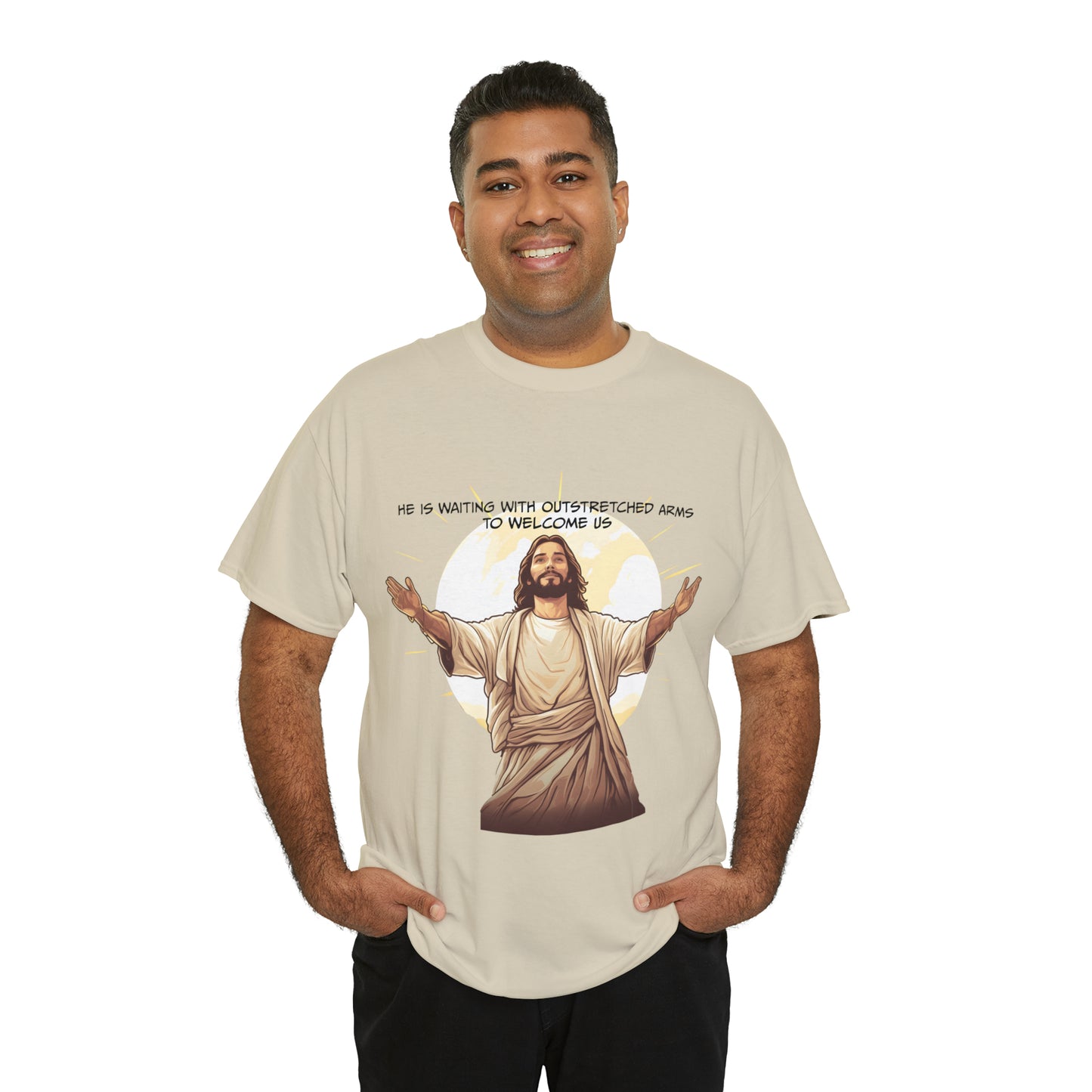 He is Waiting with Outstretched Arms to Welcome Us -  Unisex Heavy Cotton Tee (MB)