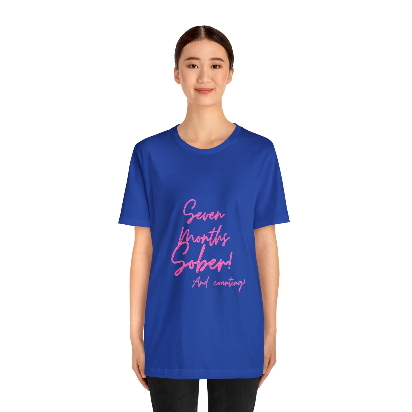 Seven Months Sober (7 Months) Unisex Jersey Short Sleeve Tee