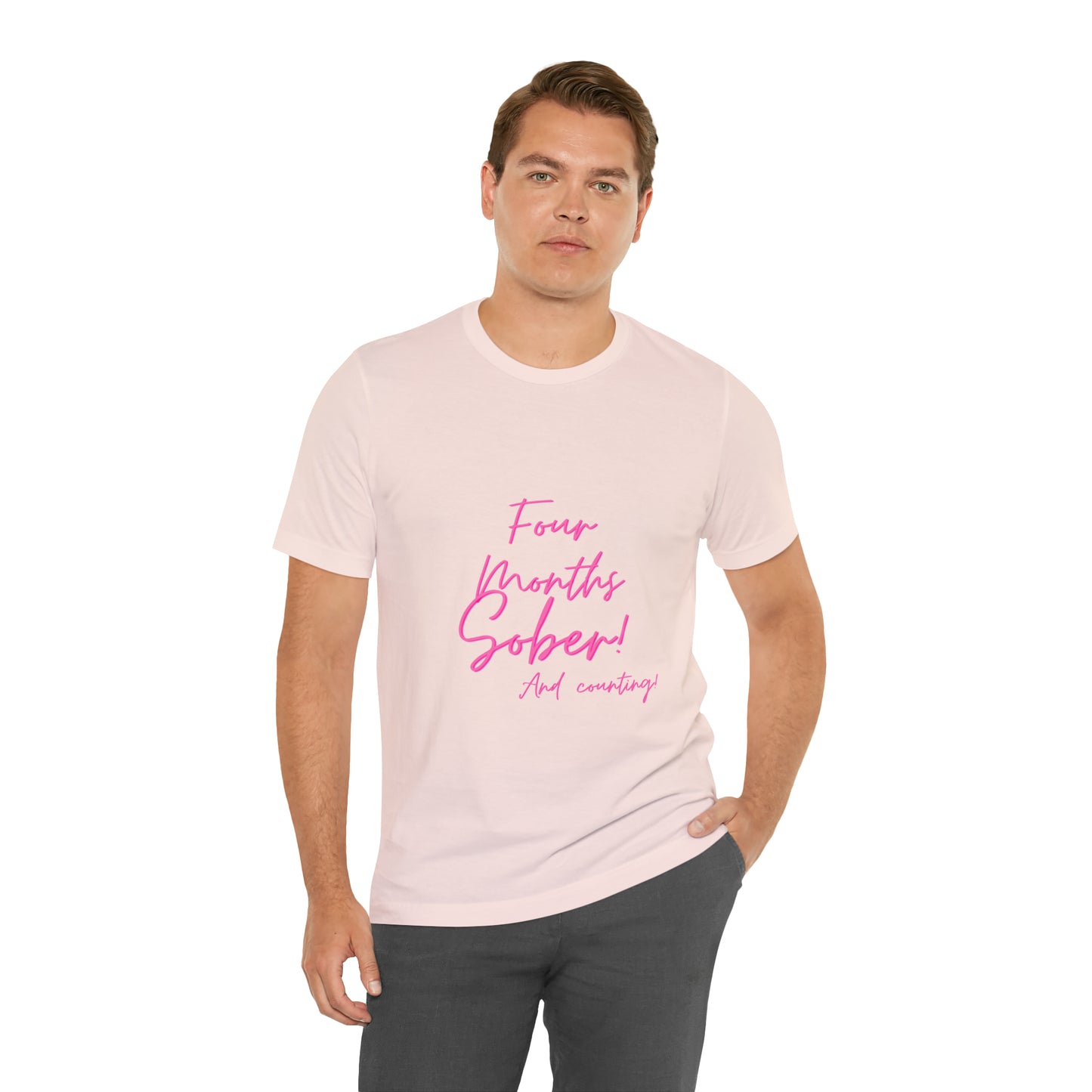 Four Months Sober Unisex Jersey Short Sleeve Tee