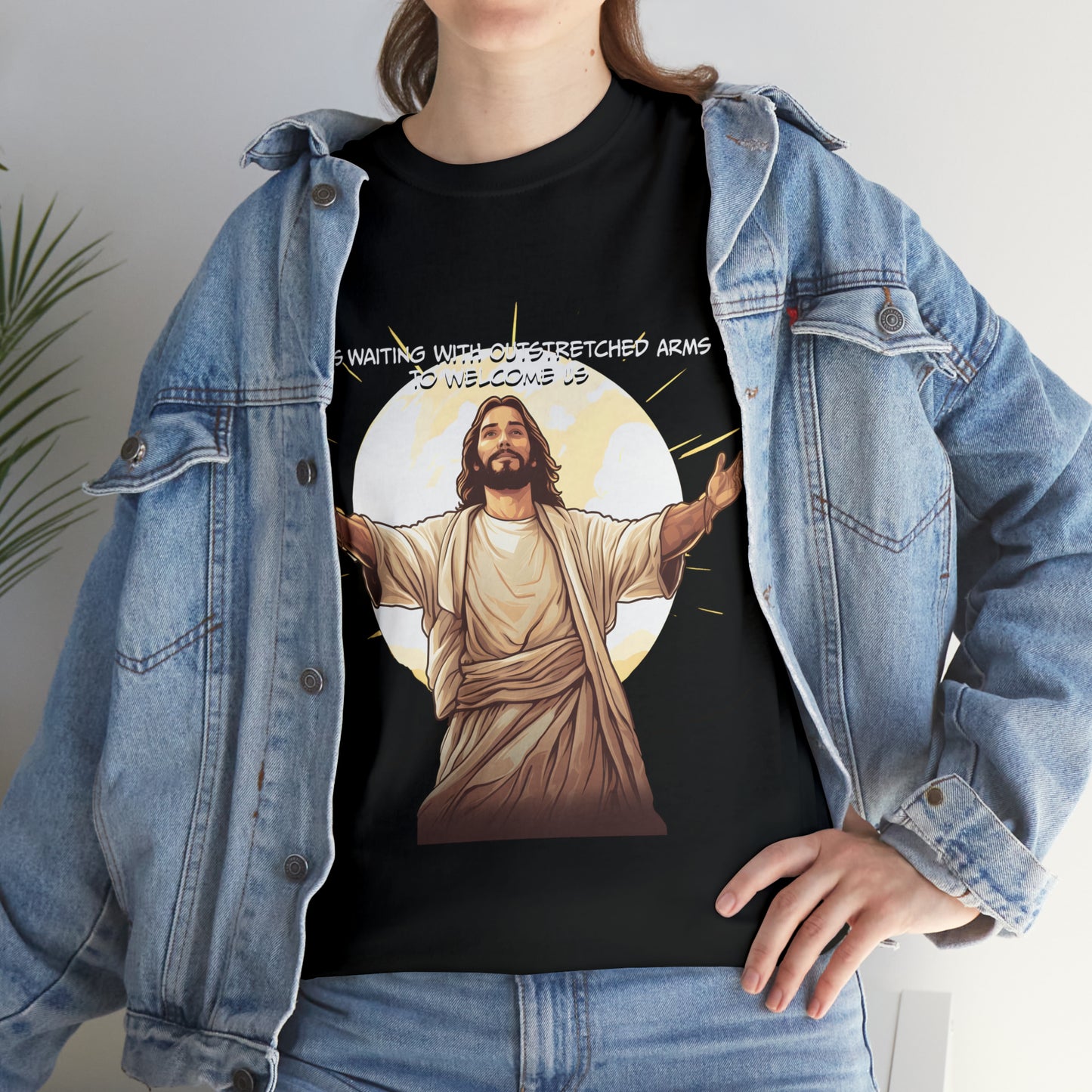 He is Waiting with Outstretched Arms to Welcome Us -  Unisex Heavy Cotton Tee (MB)