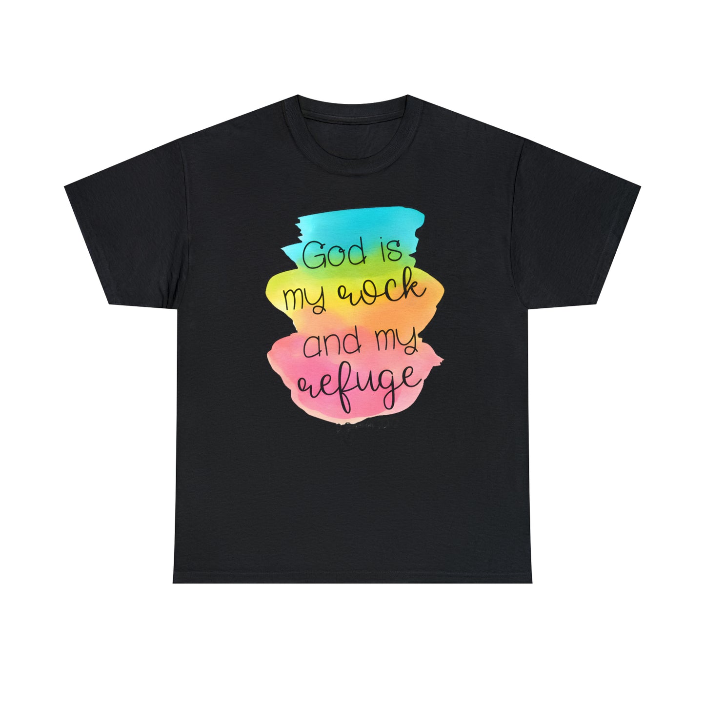 God is my rock and my refuge - Unisex Heavy Cotton Short Sleeve Tee