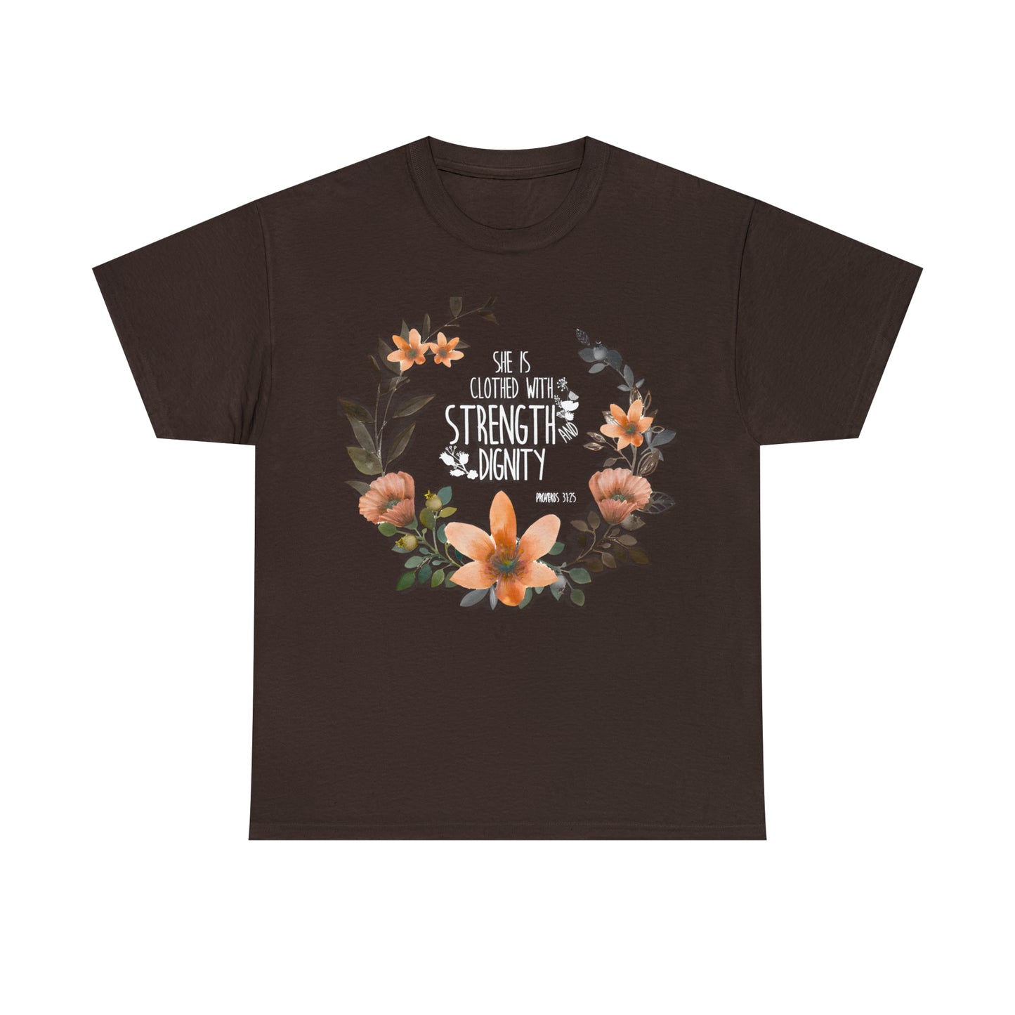 She is clothed with Strength and Dignity - Unisex Heavy Cotton Short Sleeve Tee