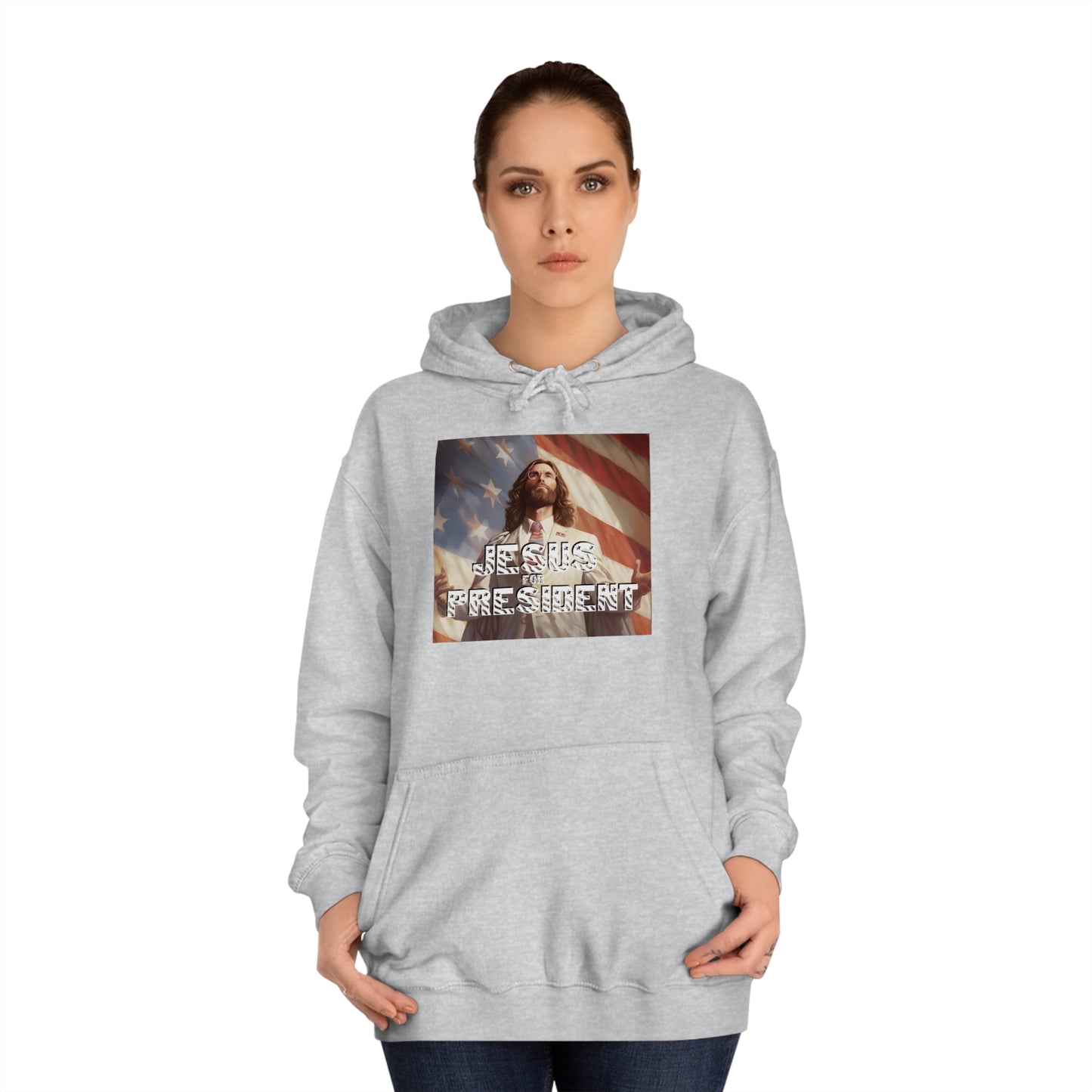Jesus for President  Unisex College Hoodie