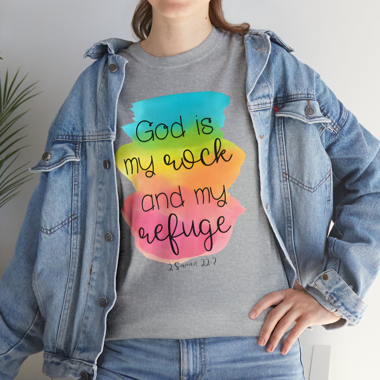 God is my rock and my refuge - Unisex Heavy Cotton Short Sleeve Tee