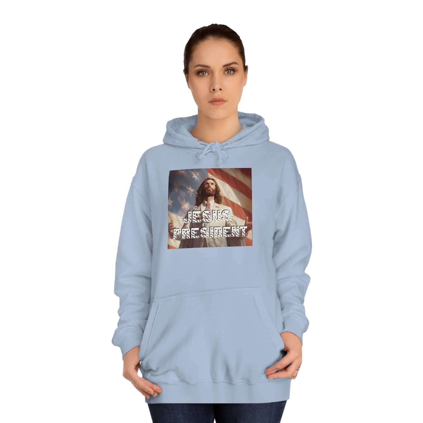 Jesus for President  Unisex College Hoodie