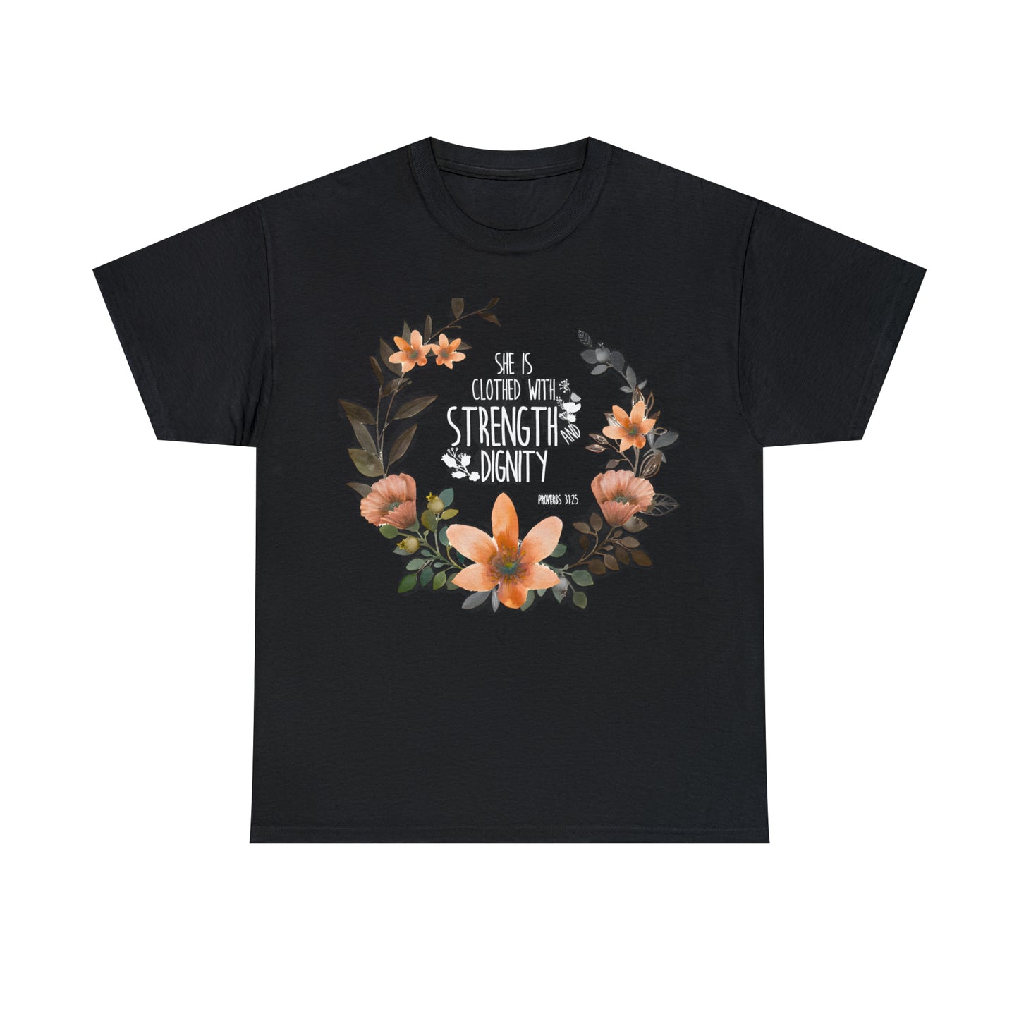 She is clothed with Strength and Dignity - Unisex Heavy Cotton Short Sleeve Tee