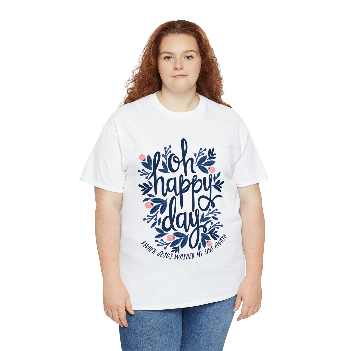 O Happy Day! When Jesus washed my sins away - Unisex Heavy Cotton Short Sleeve Tee