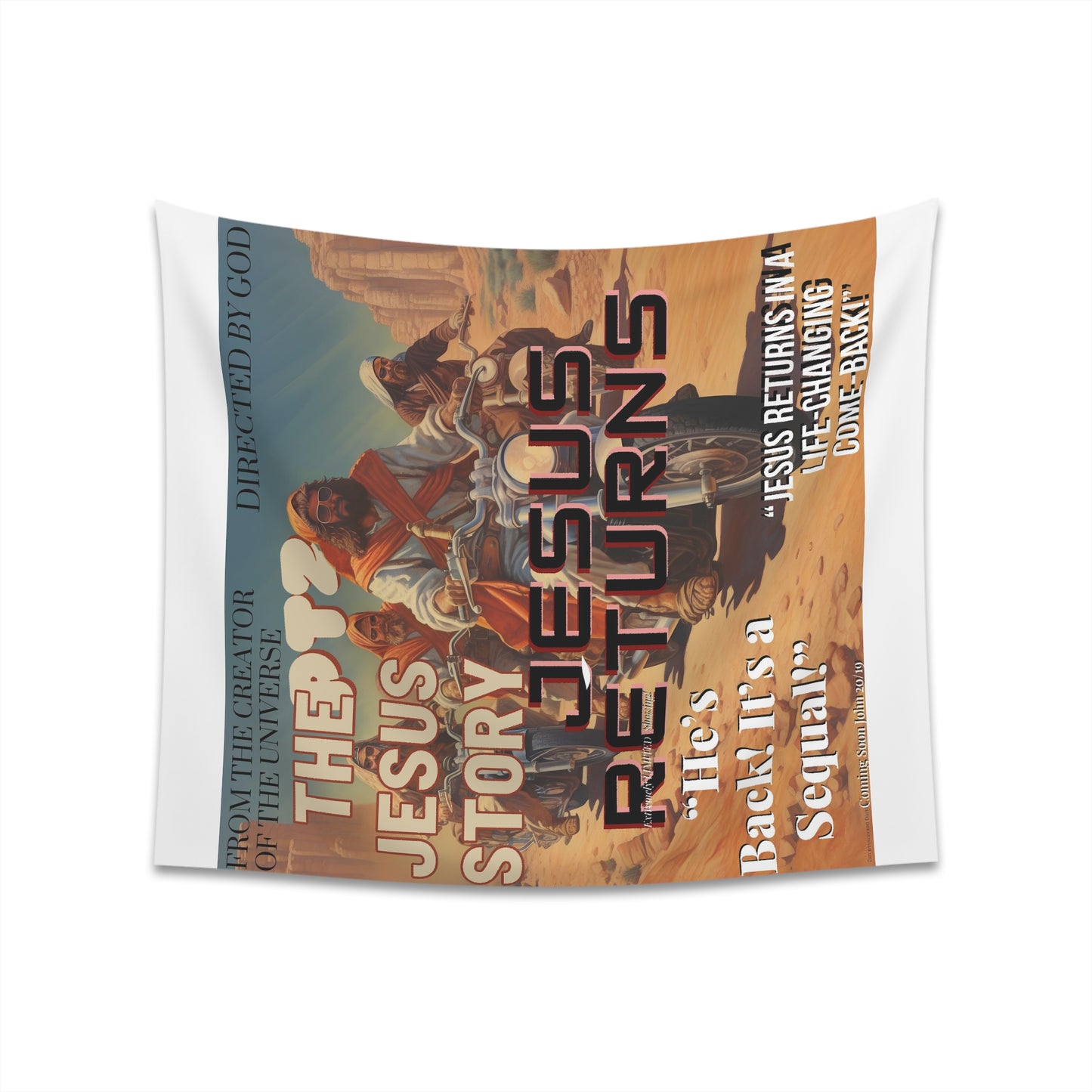 The Jesus Story PT2 “Jesus Returns  Printed Wall Tapestry