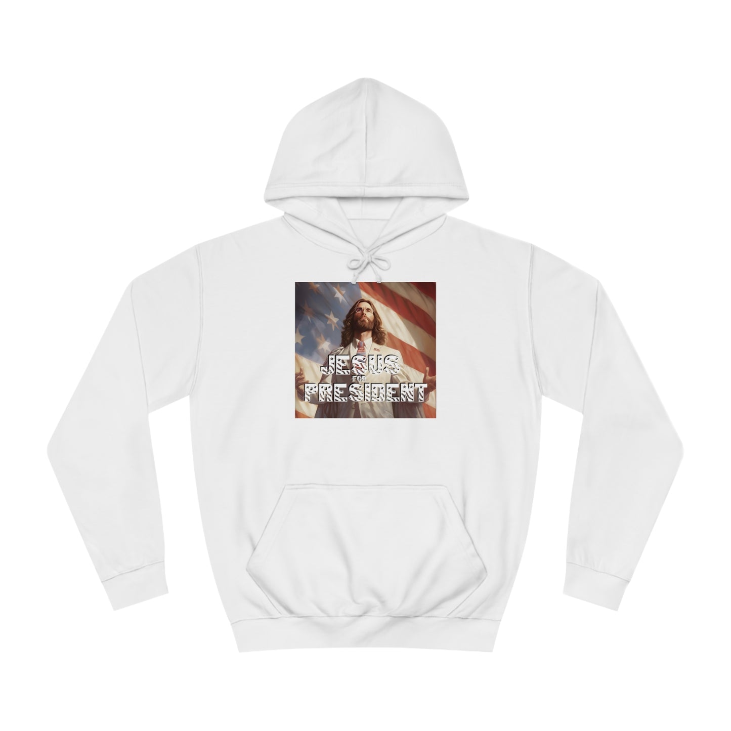Jesus for President  Unisex College Hoodie
