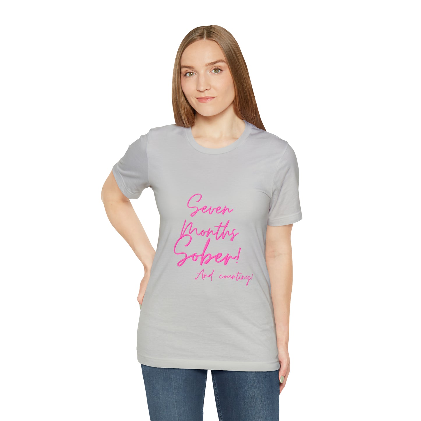 Seven Months Sober (7 Months) Unisex Jersey Short Sleeve Tee