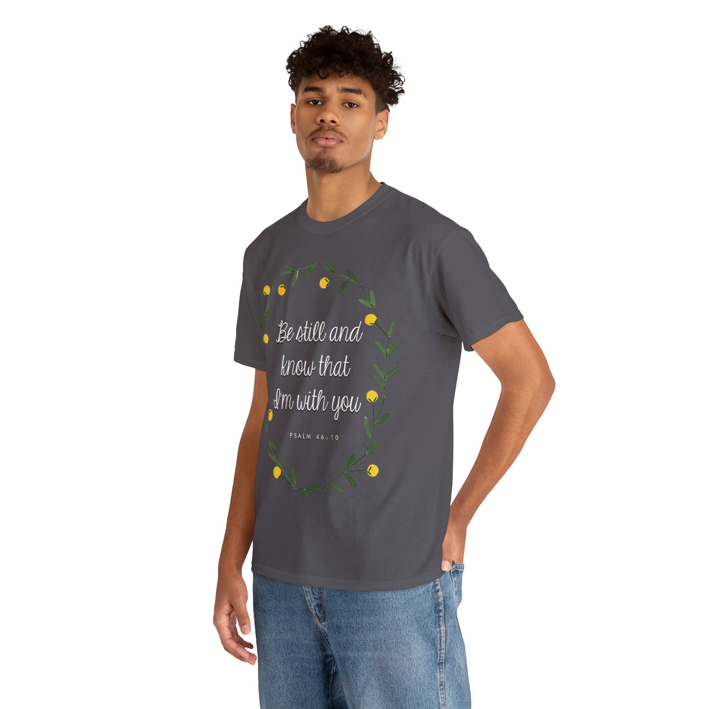 Be Still and know that I am with you (Psalm) - Unisex Heavy Cotton Short Sleeve Tee