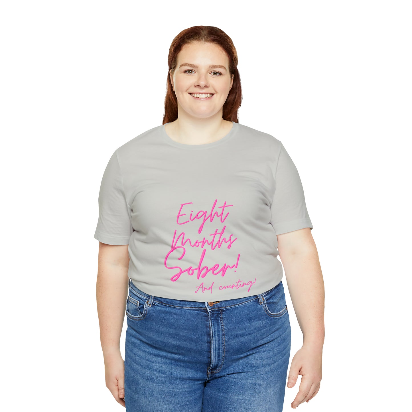 Eight Months Sober (8 Months) Unisex Jersey Short Sleeve Tee