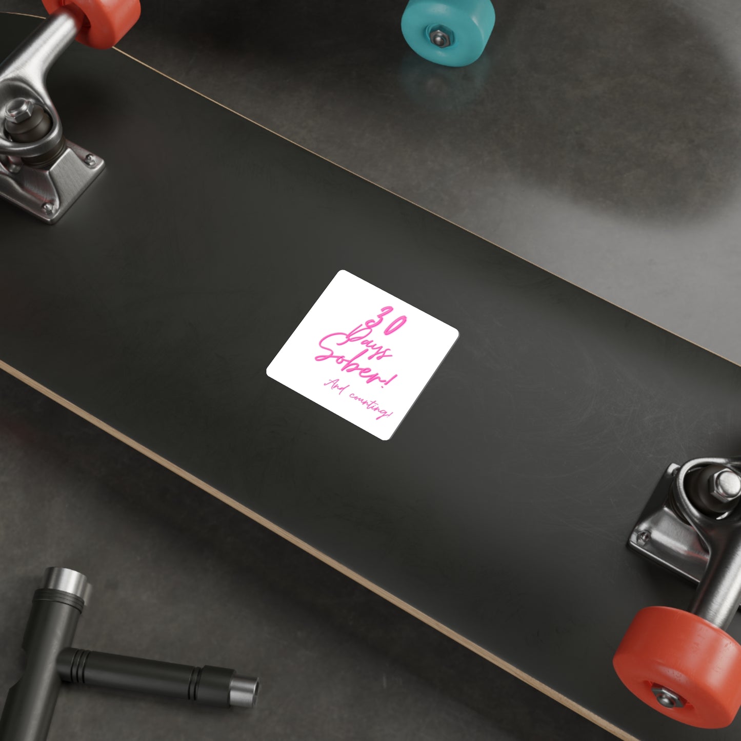 30 Days Sober and Counting Die-Cut Stickers