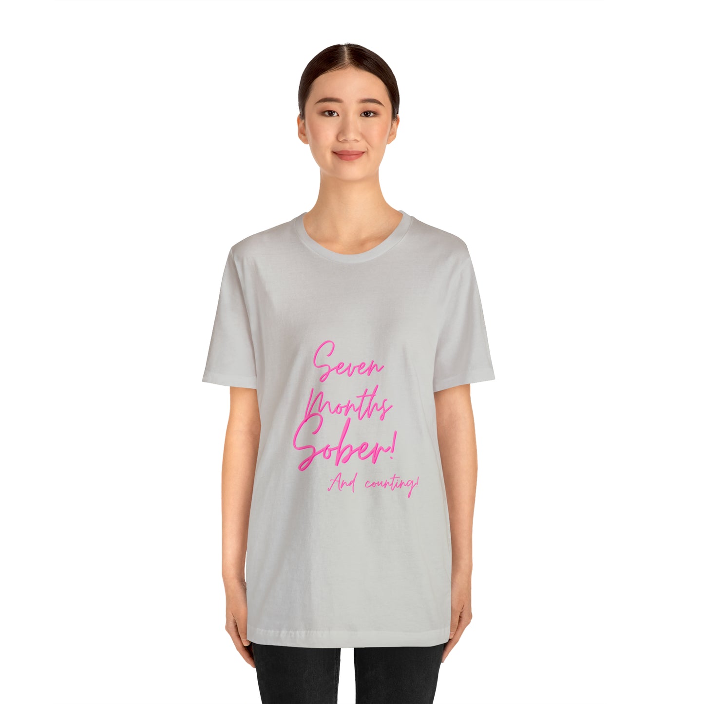 Seven Months Sober (7 Months) Unisex Jersey Short Sleeve Tee