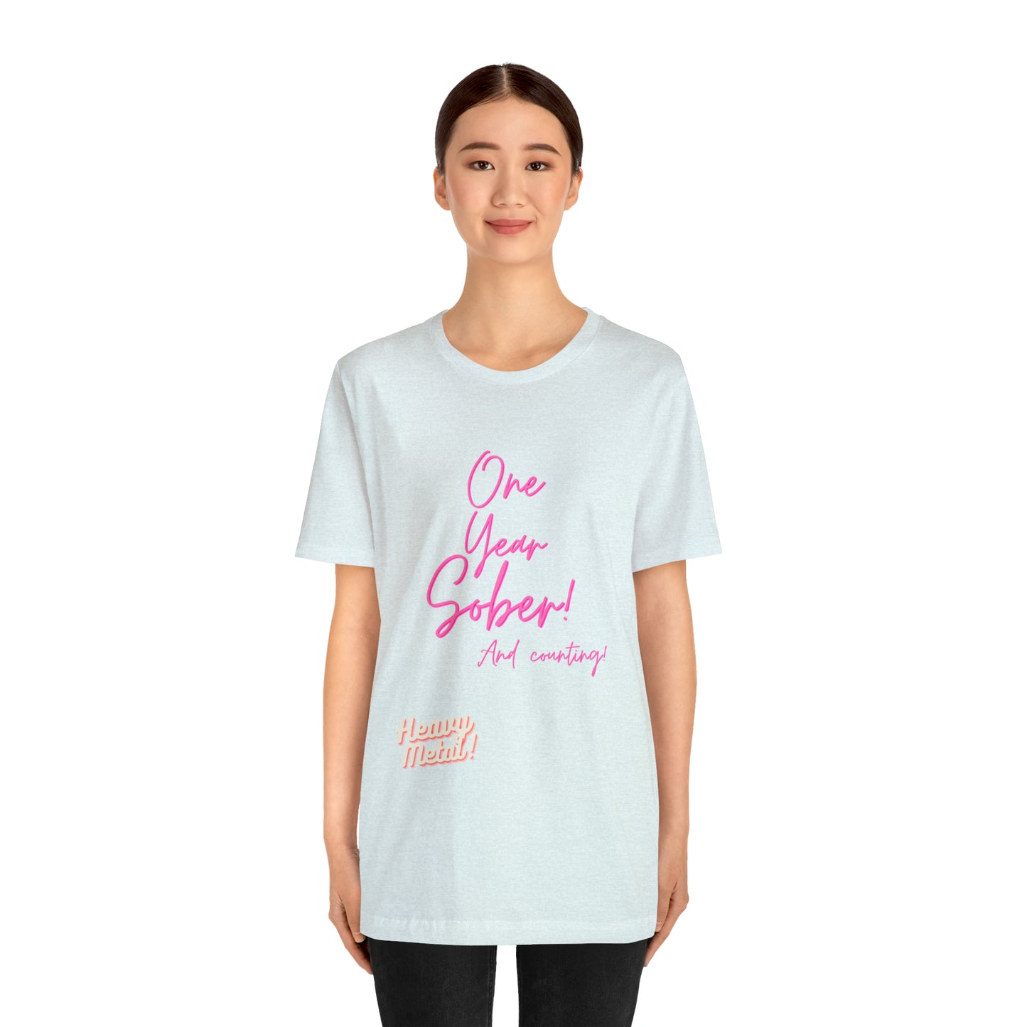 One Year Sober “Heavy Metal” Summer Font  (1 Year Sober) Unisex Jersey Short Sleeve Tee