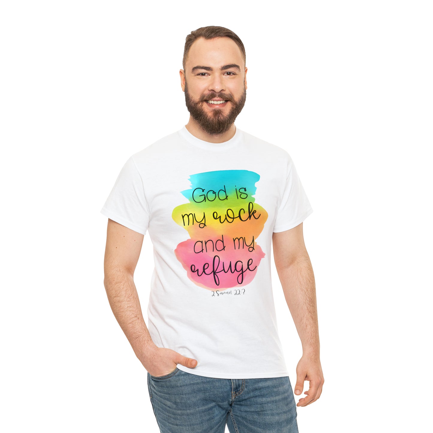 God is my rock and my refuge - Unisex Heavy Cotton Short Sleeve Tee