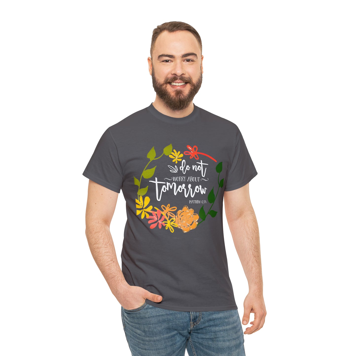 Do not worry about tomorrow (Matthew) - Unisex Heavy Cotton Short Sleeve Tee
