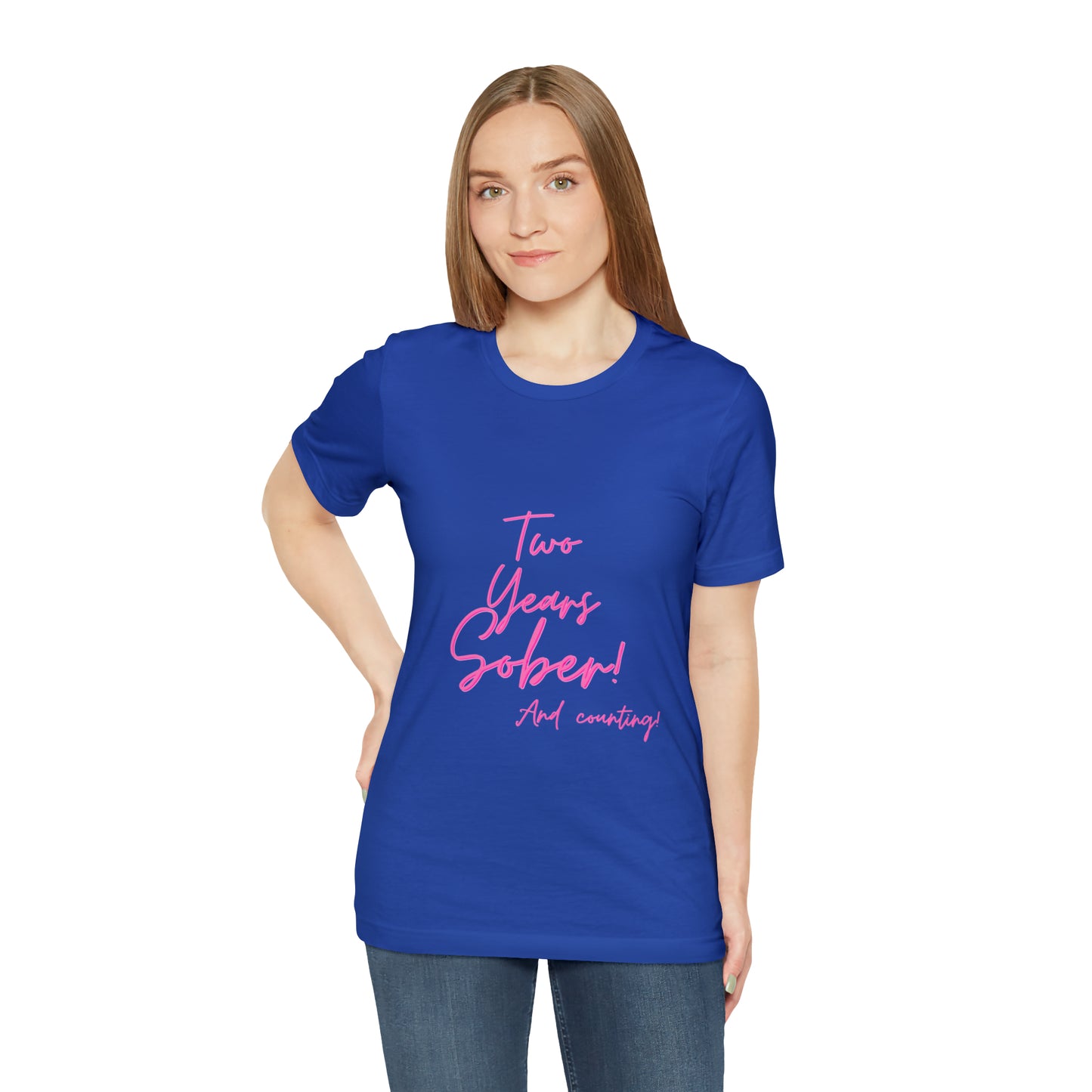 Two Months Sober Unisex Jersey Short Sleeve Tee