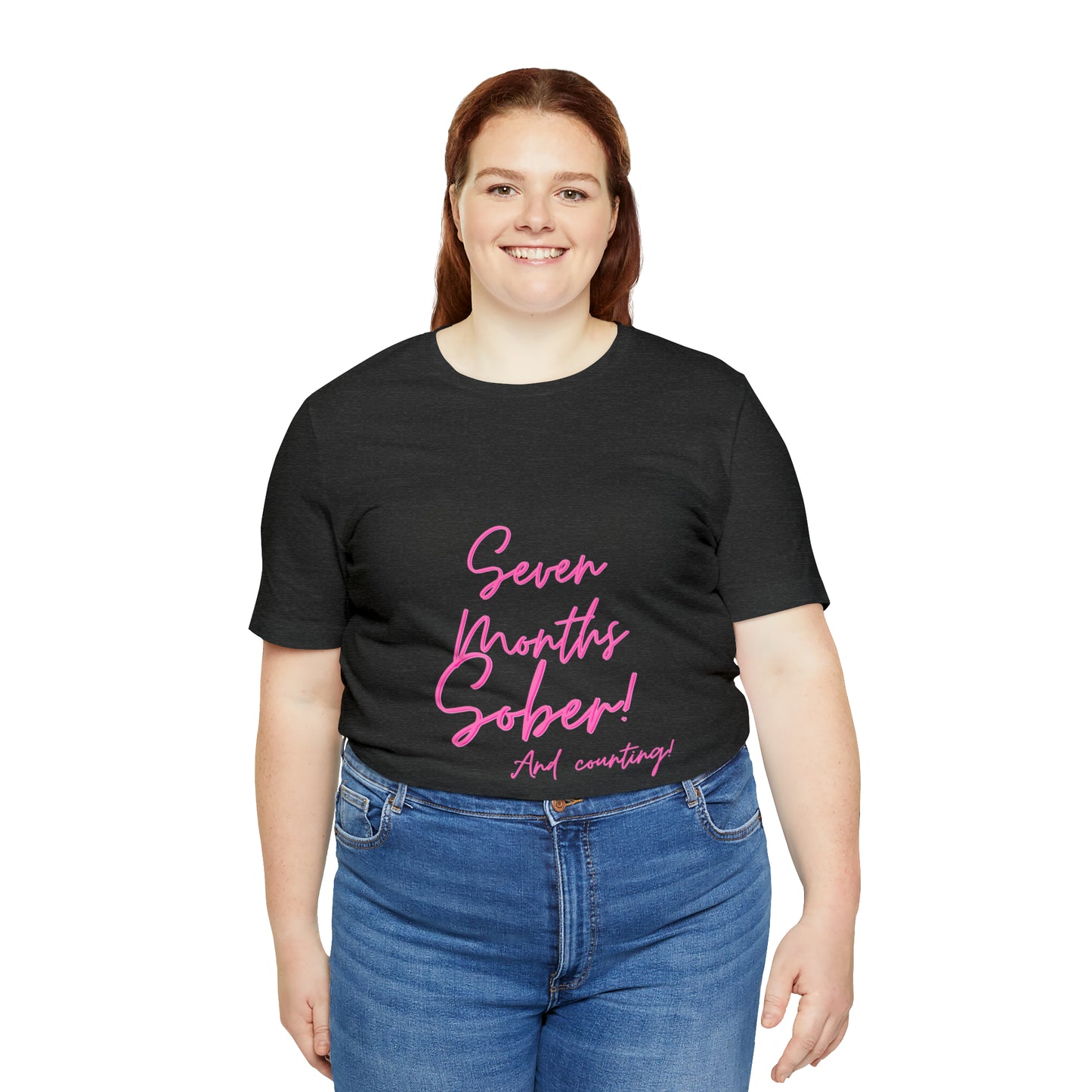 Seven Months Sober (7 Months) Unisex Jersey Short Sleeve Tee