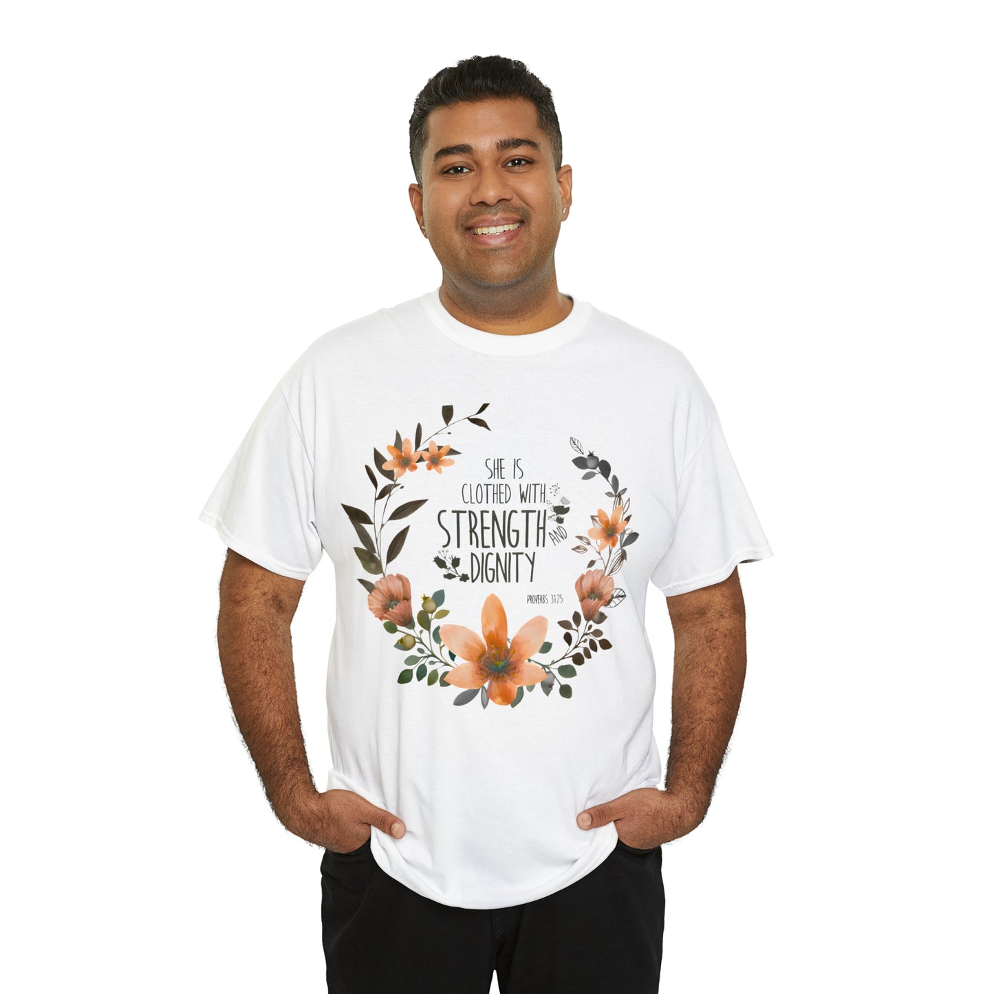 She is clothed with Strength and Dignity - Unisex Heavy Cotton Short Sleeve Tee