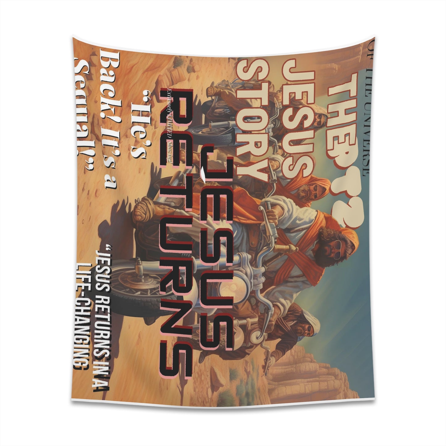 The Jesus Story PT2 “Jesus Returns  Printed Wall Tapestry