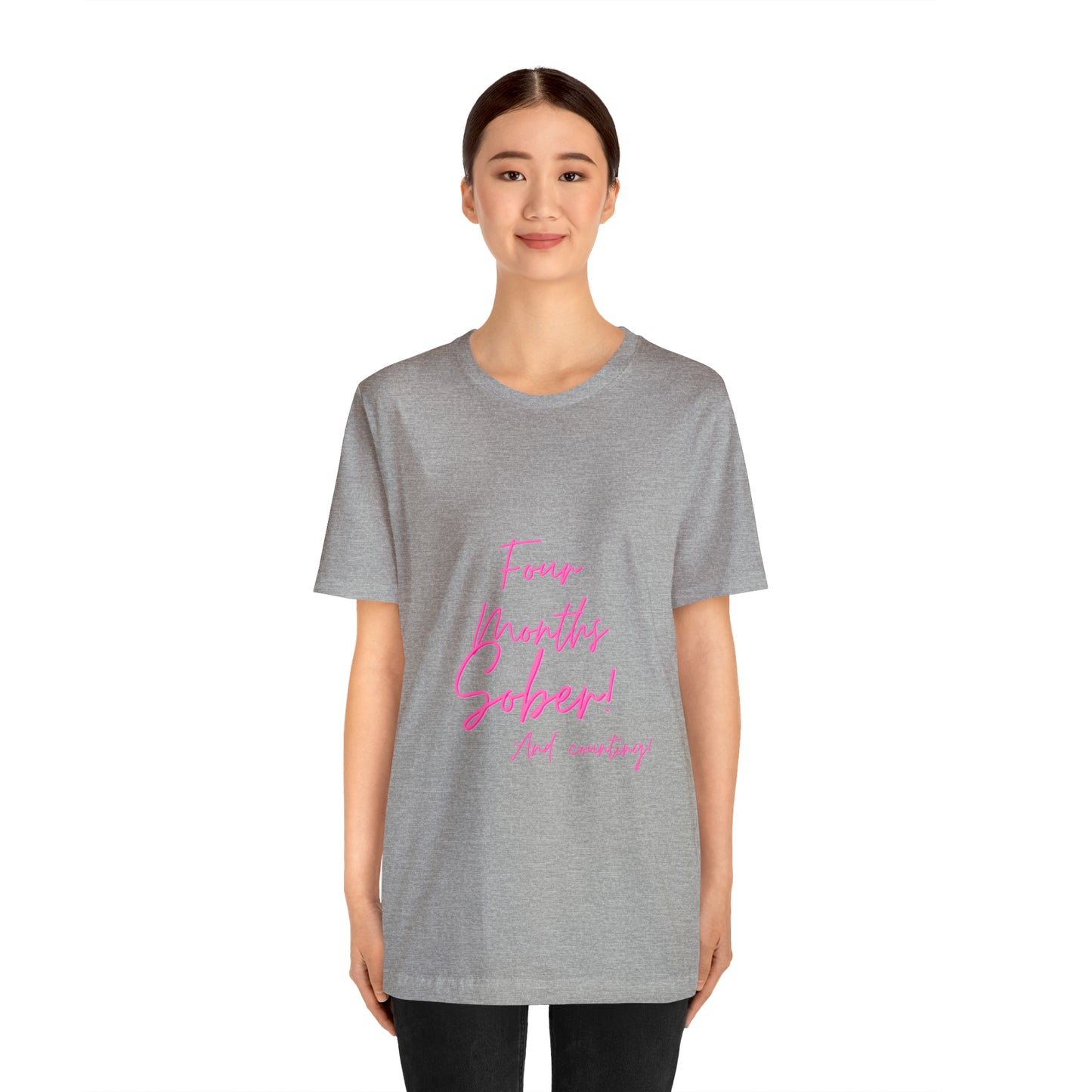 Four Months Sober Unisex Jersey Short Sleeve Tee
