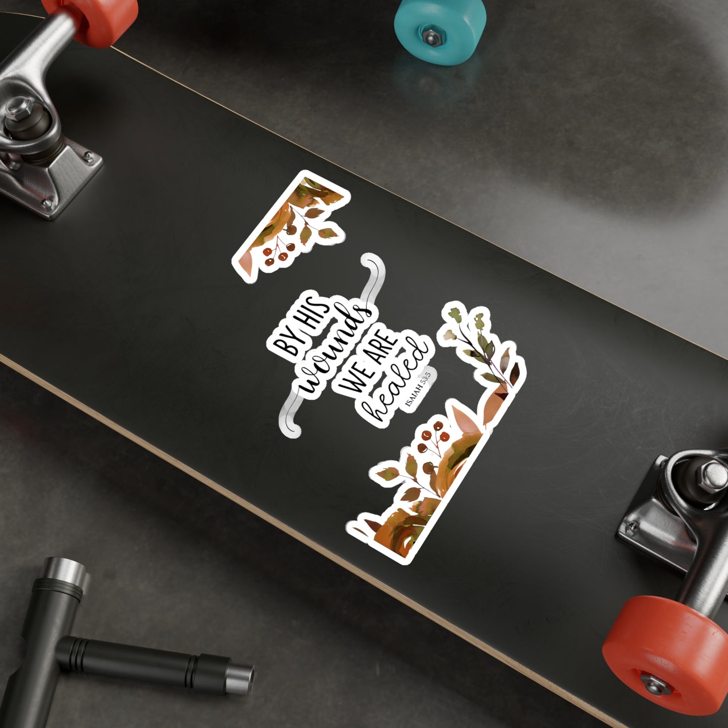 By HIS wounds, we are healed - Isaiah Kiss-Cut Vinyl Decals