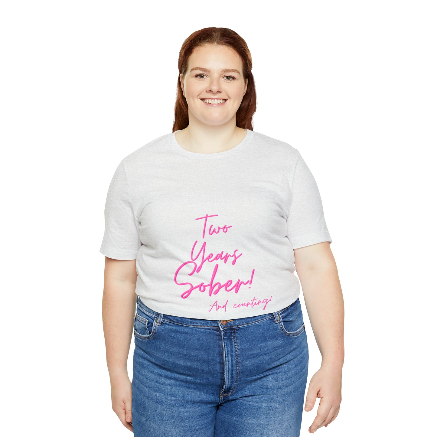 Two Months Sober Unisex Jersey Short Sleeve Tee