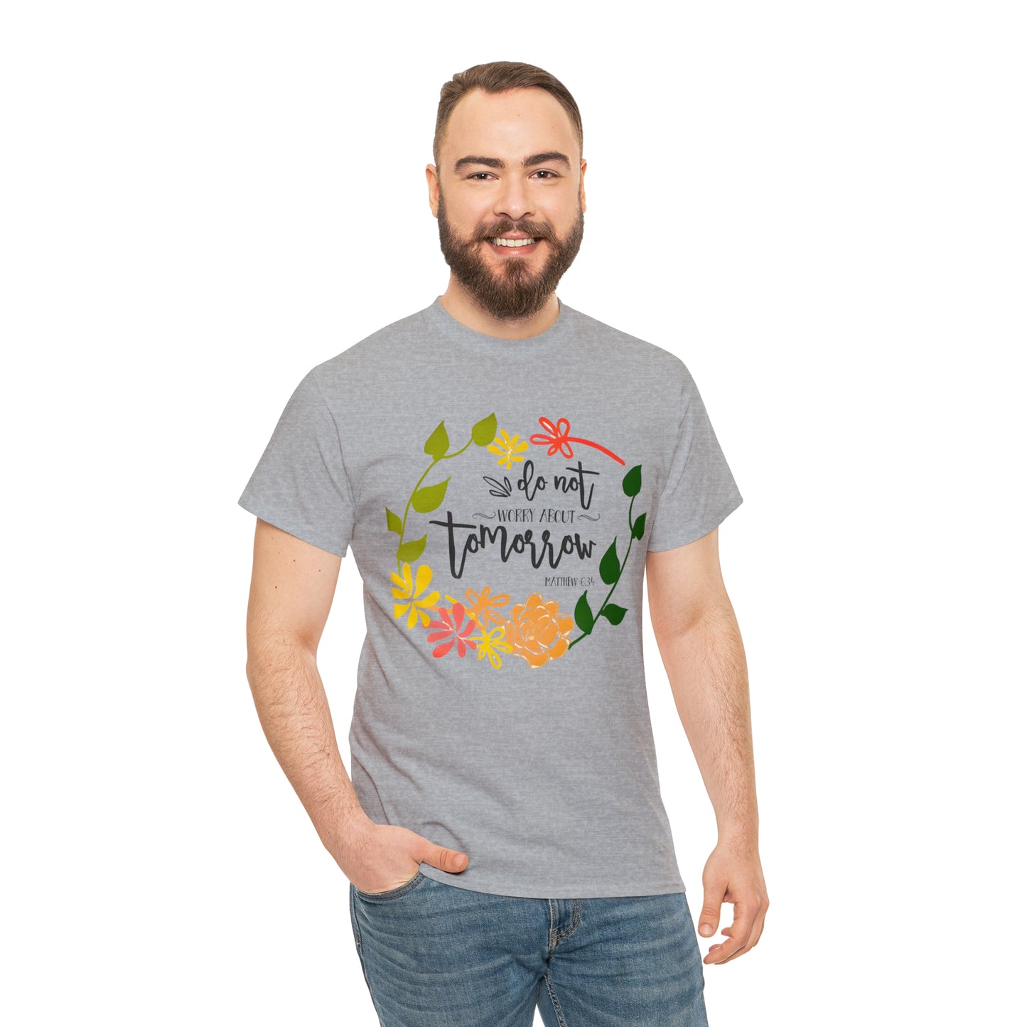 Do not worry about tomorrow (Matthew) - Unisex Heavy Cotton Short Sleeve Tee
