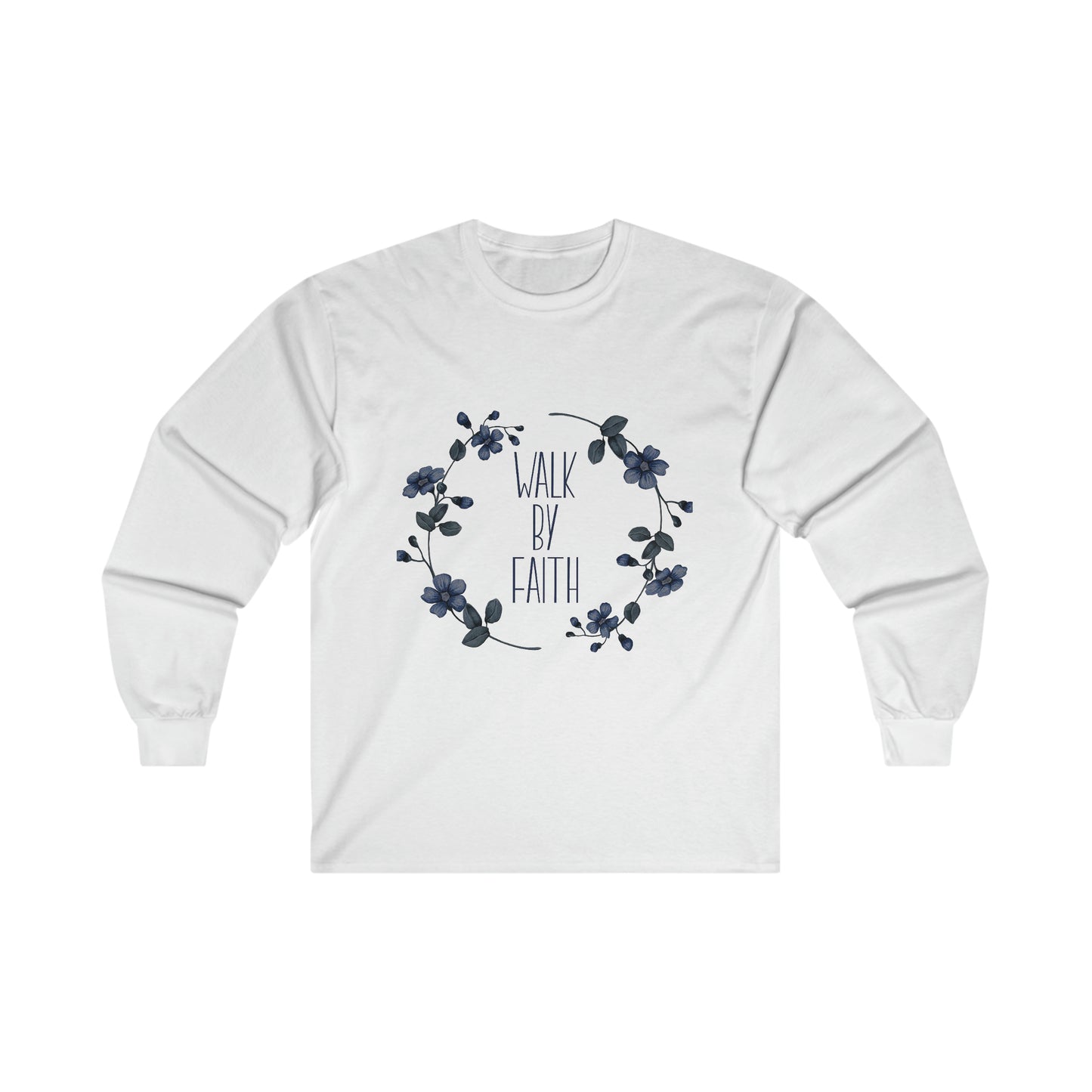 Walk by Faith Ultra Cotton Long Sleeve Tee