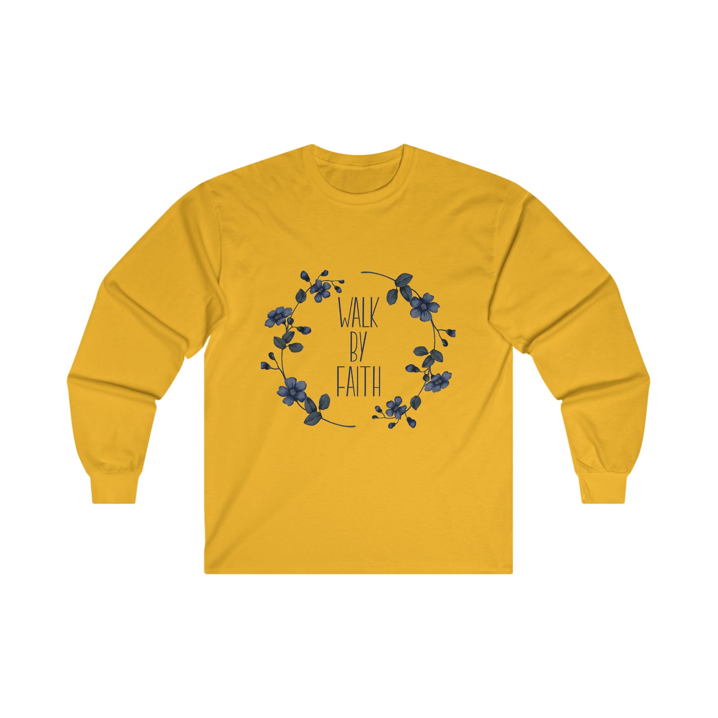 Walk by Faith Ultra Cotton Long Sleeve Tee
