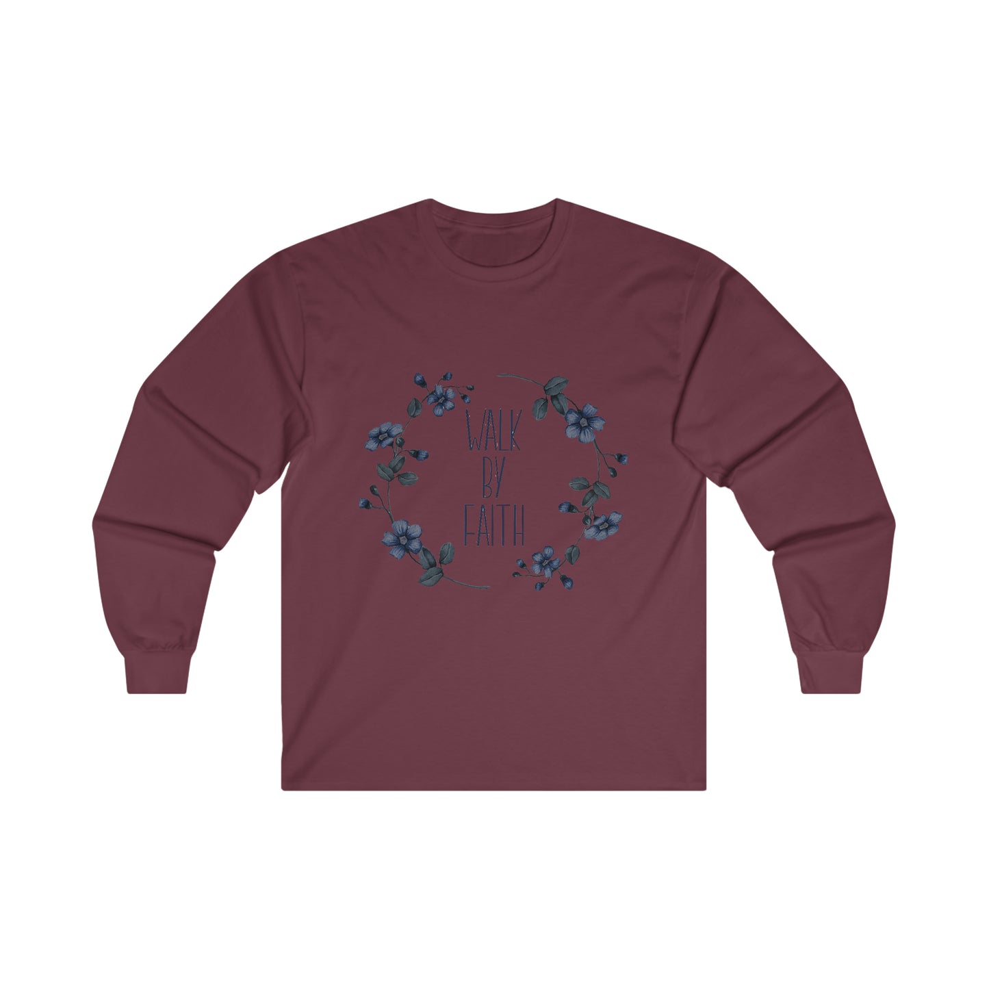 Walk by Faith Ultra Cotton Long Sleeve Tee