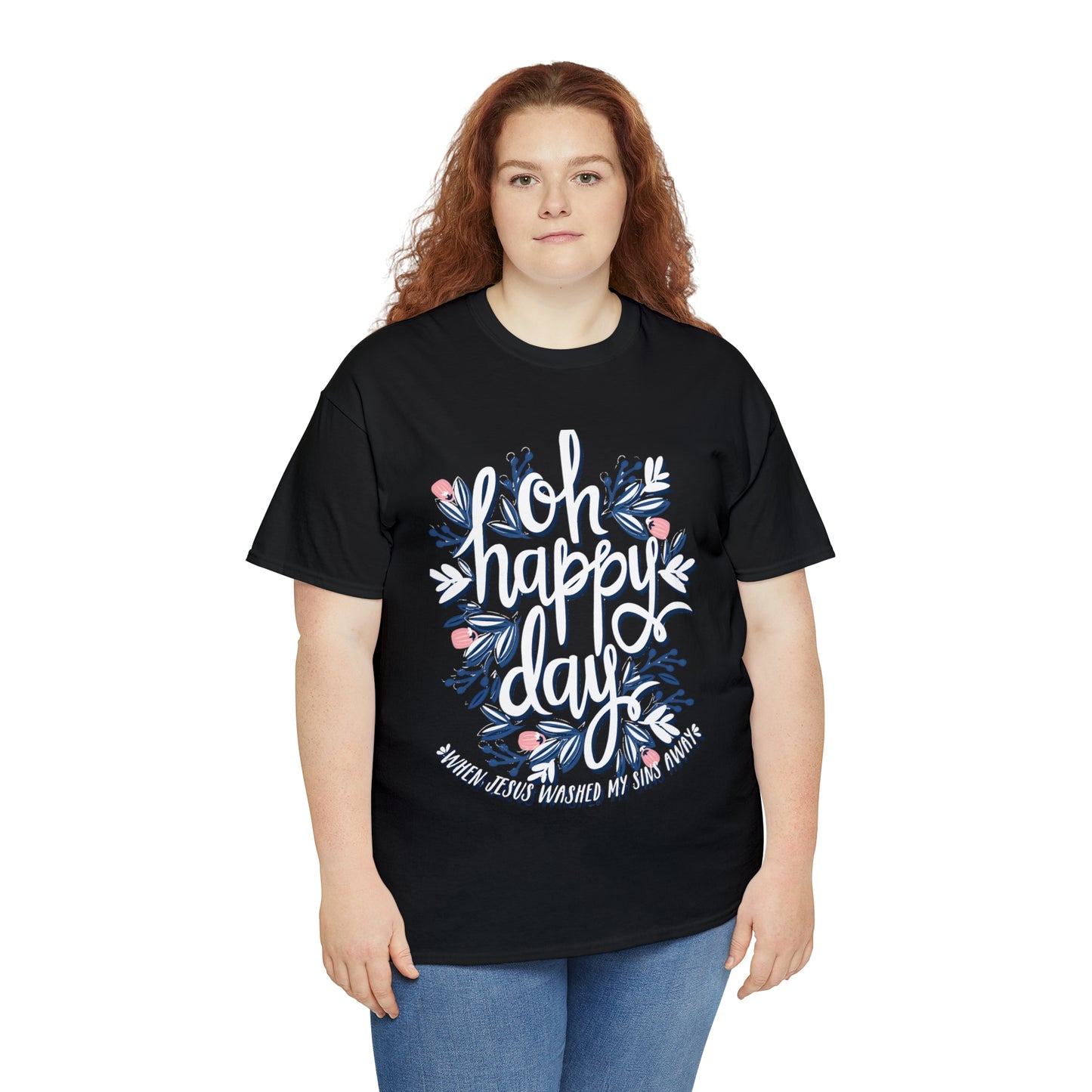 O Happy Day! When Jesus washed my sins away - Unisex Heavy Cotton Short Sleeve Tee