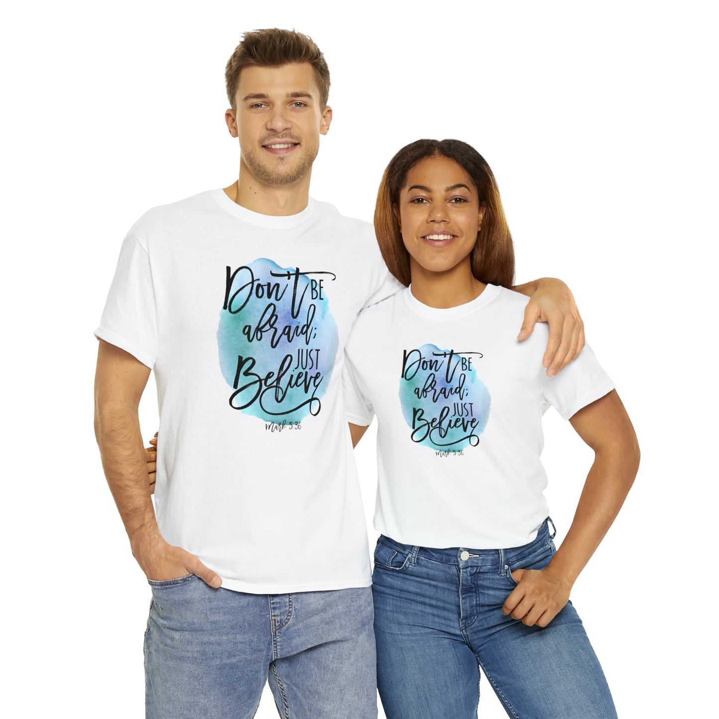 Don't be afraid, just Believe (Mark) - Unisex Heavy Cotton Short Sleeve Tee