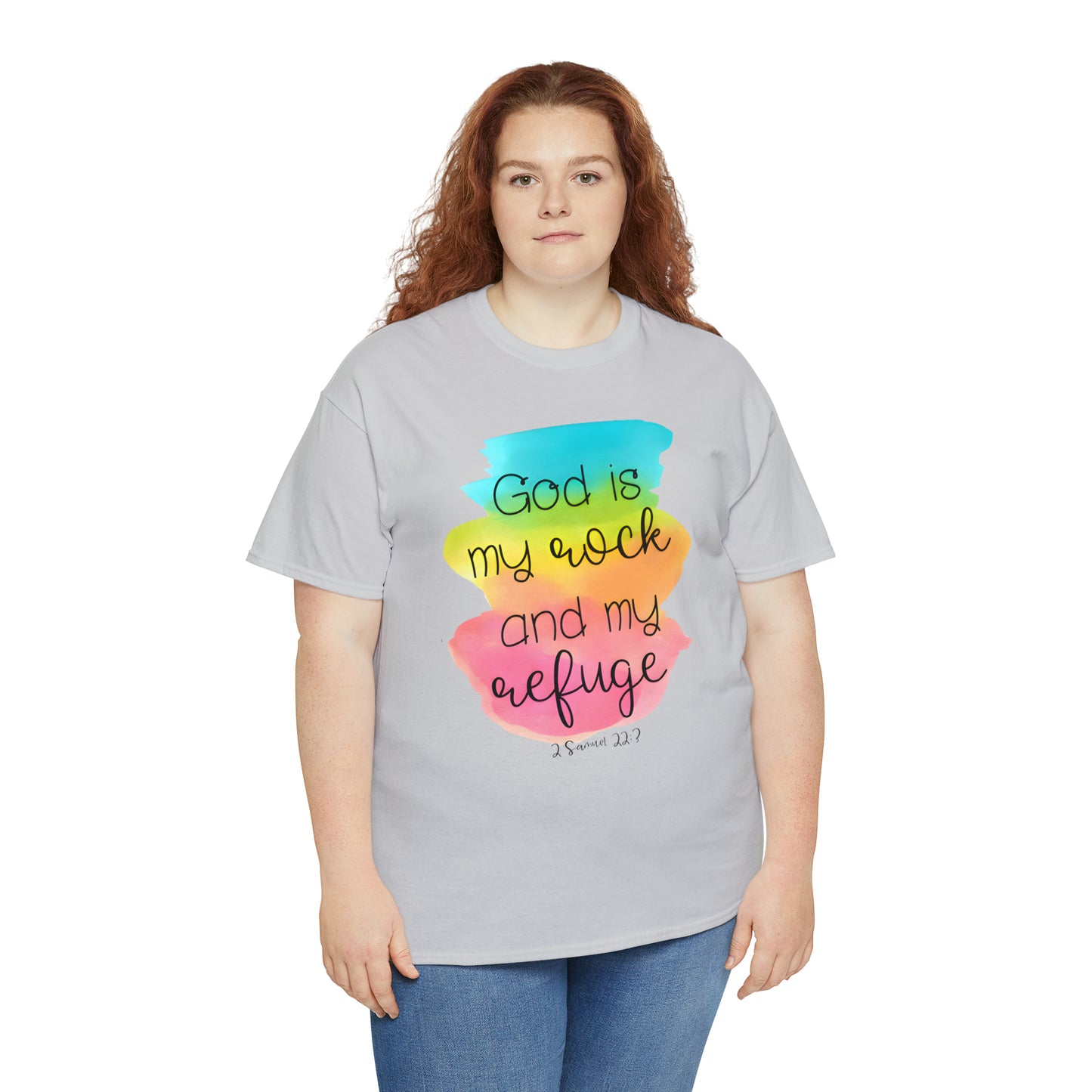 God is my rock and my refuge - Unisex Heavy Cotton Short Sleeve Tee