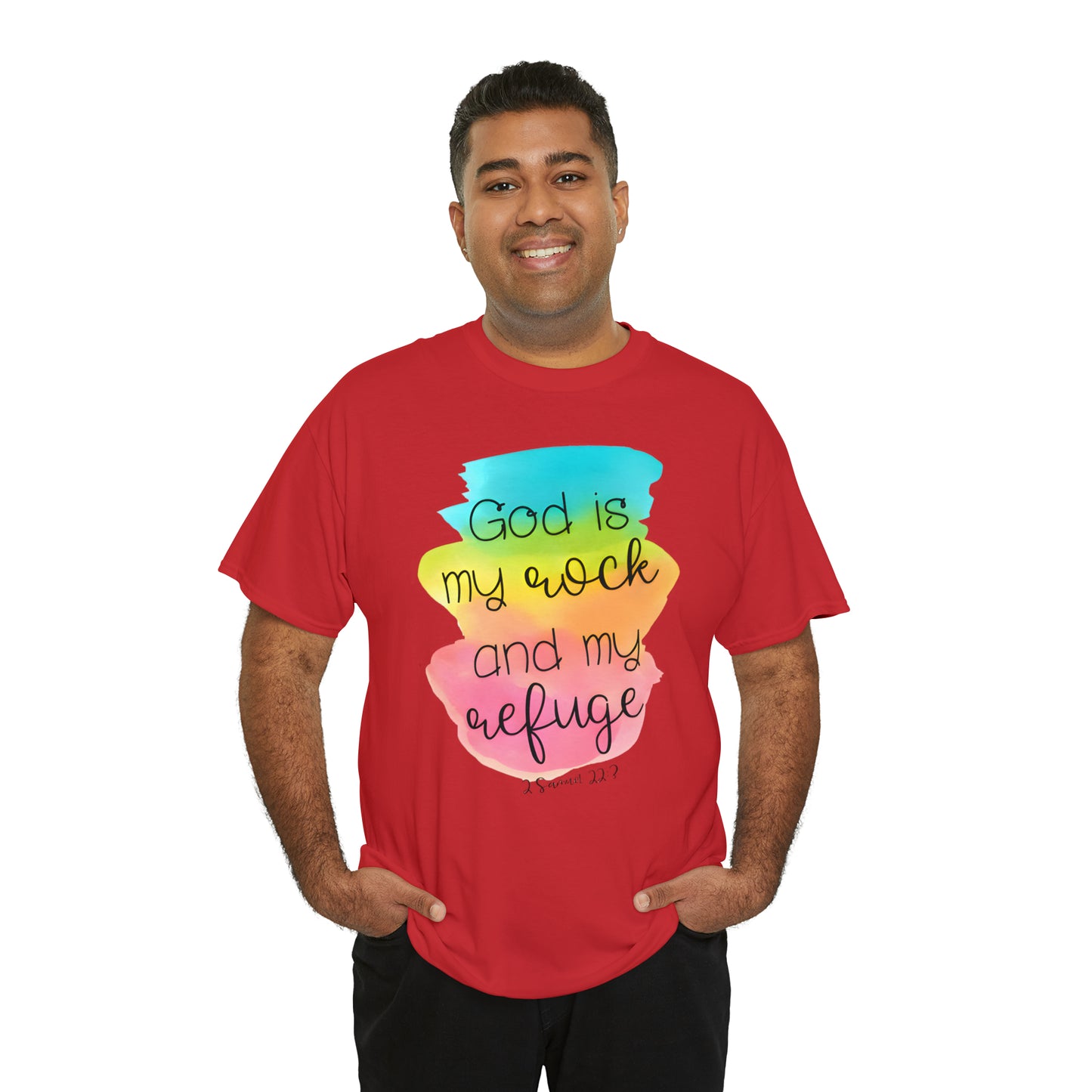 God is my rock and my refuge - Unisex Heavy Cotton Short Sleeve Tee