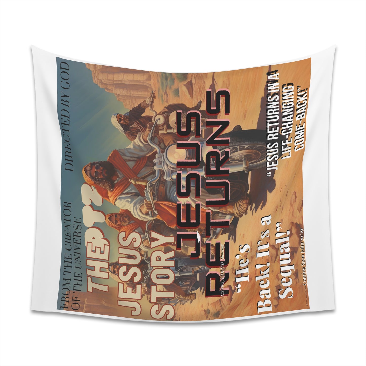 The Jesus Story PT2 “Jesus Returns  Printed Wall Tapestry
