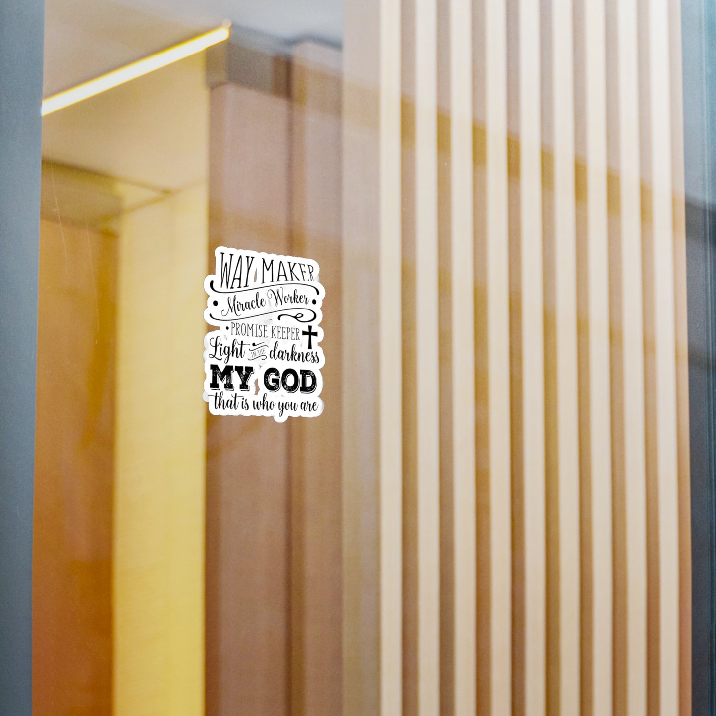 Waymaker Miracle Worker My GOD - Kiss-Cut Vinyl Decals
