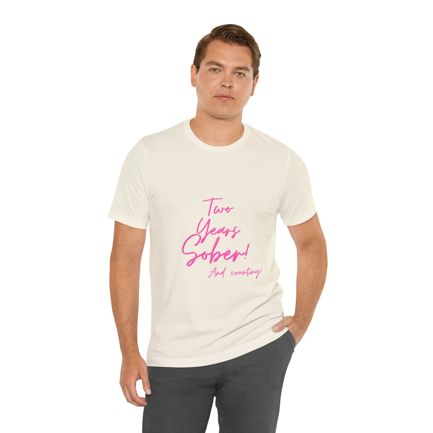 Two Months Sober Unisex Jersey Short Sleeve Tee