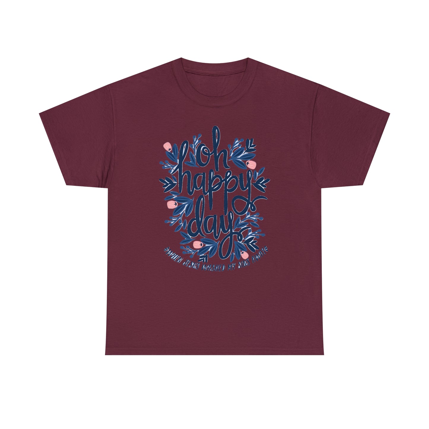 O Happy Day! - Unisex Heavy Cotton Tee