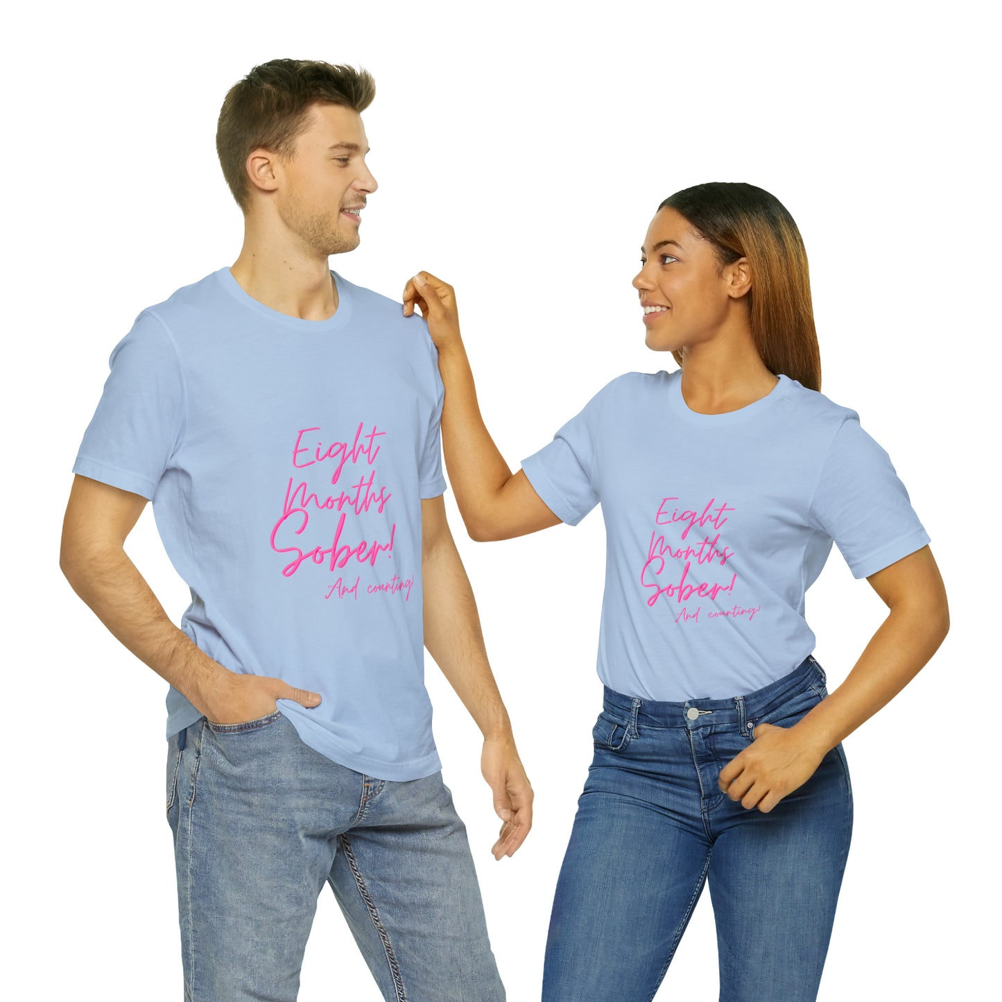Eight Months Sober (8 Months) Unisex Jersey Short Sleeve Tee